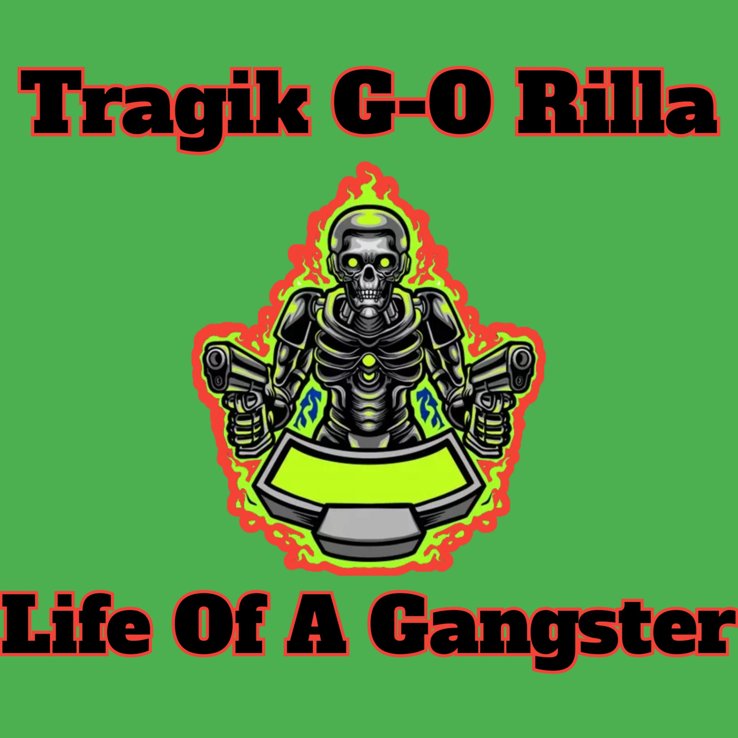 Life Of A Gangster artwork