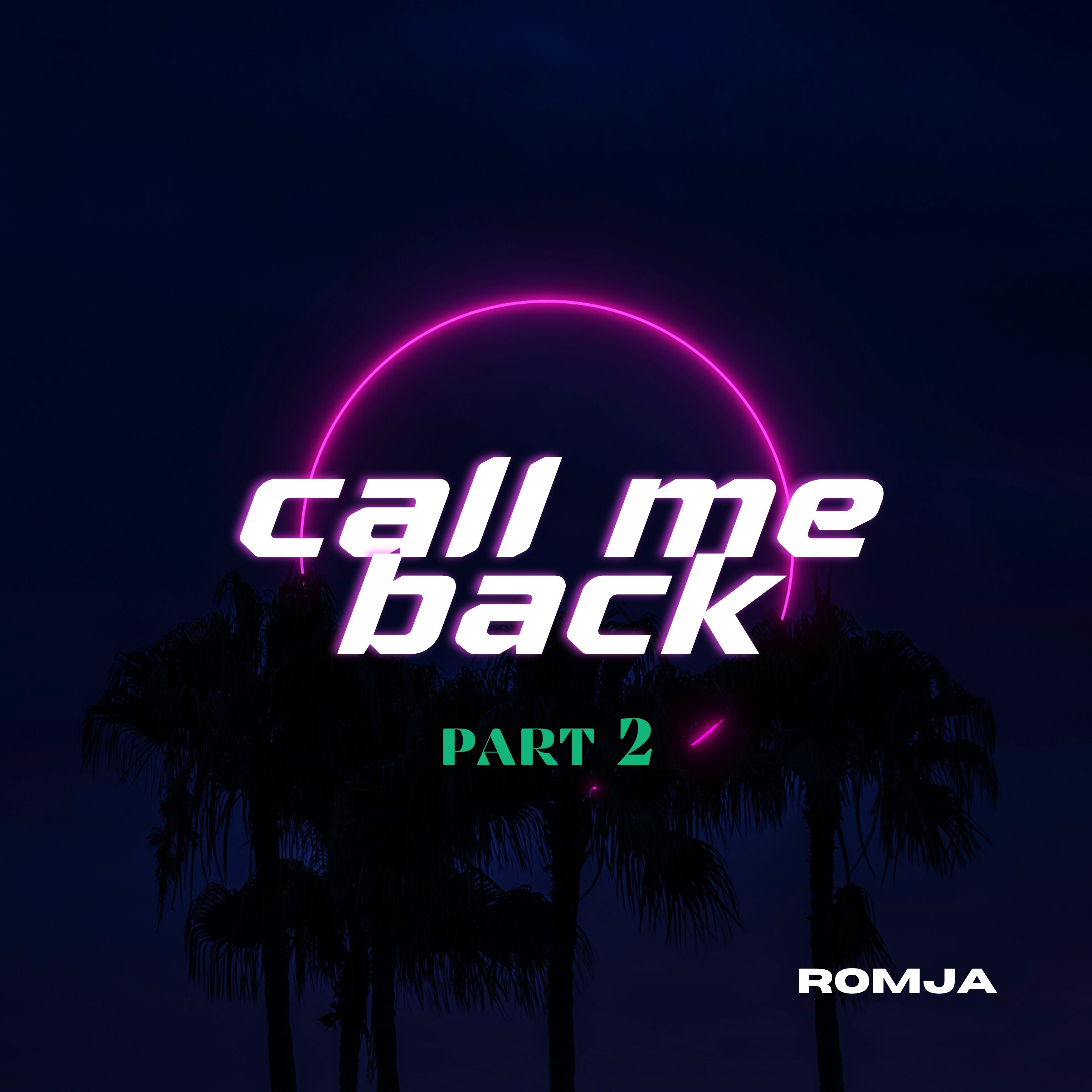 Call Me Back Part 2 artwork