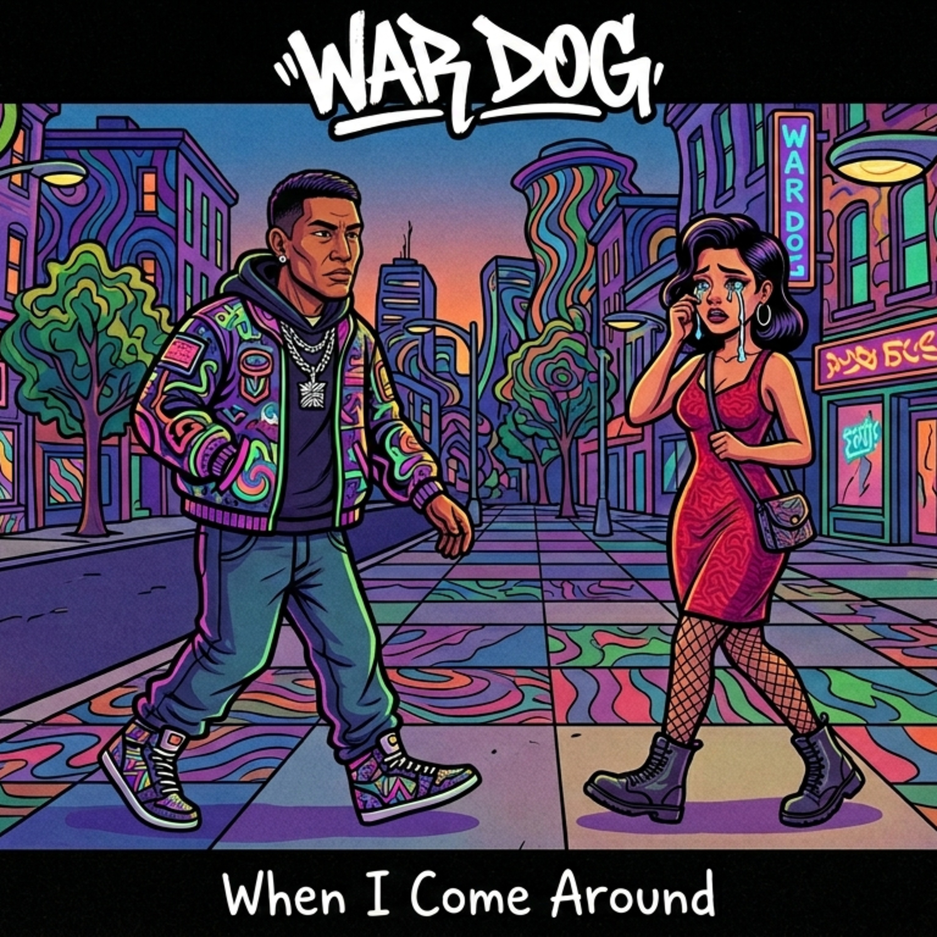 When I Come Around by War Dog cover art