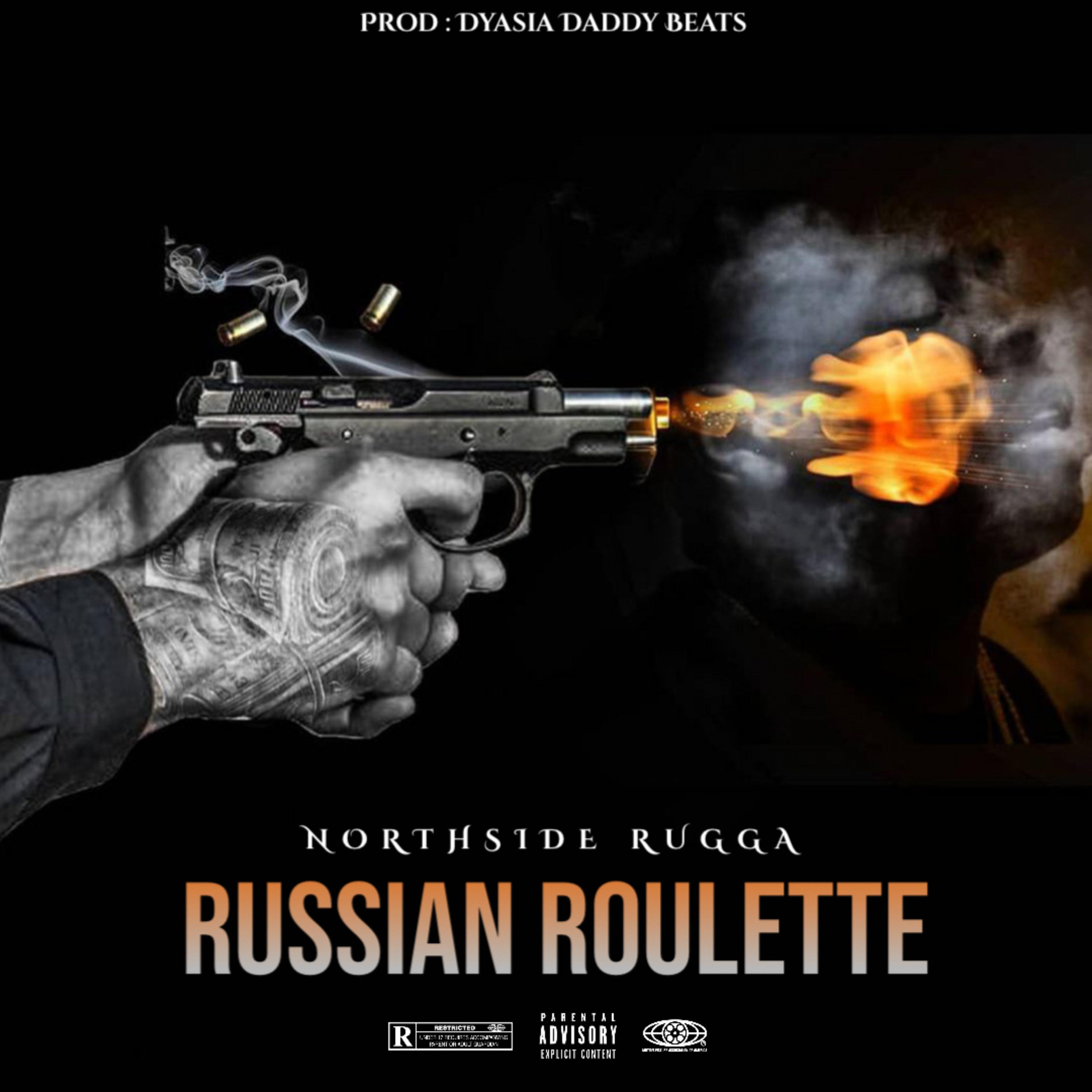 Russian Roulette by Northside Rugga cover art