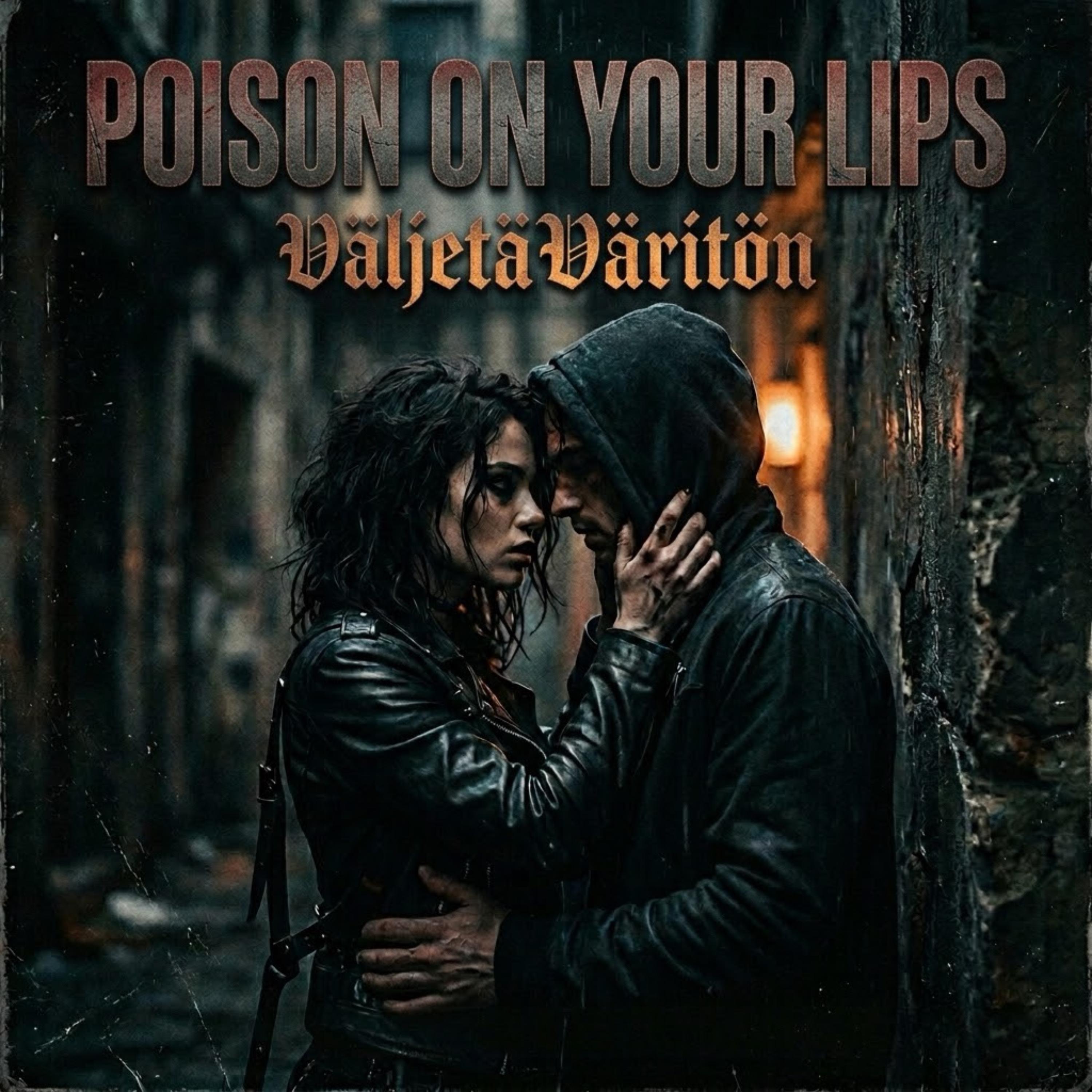 Poison On Your Lips artwork