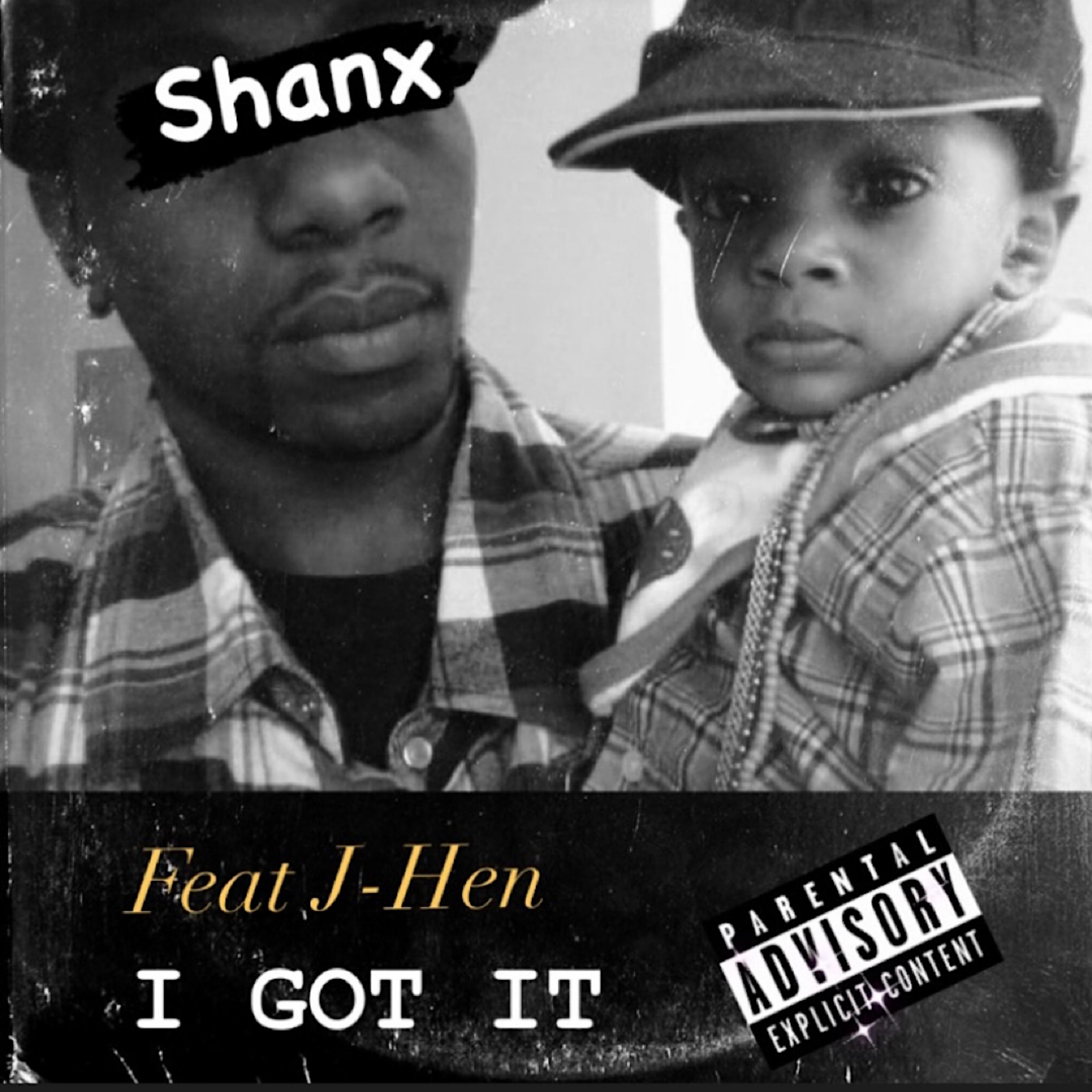 I Got It by Shanx cover art
