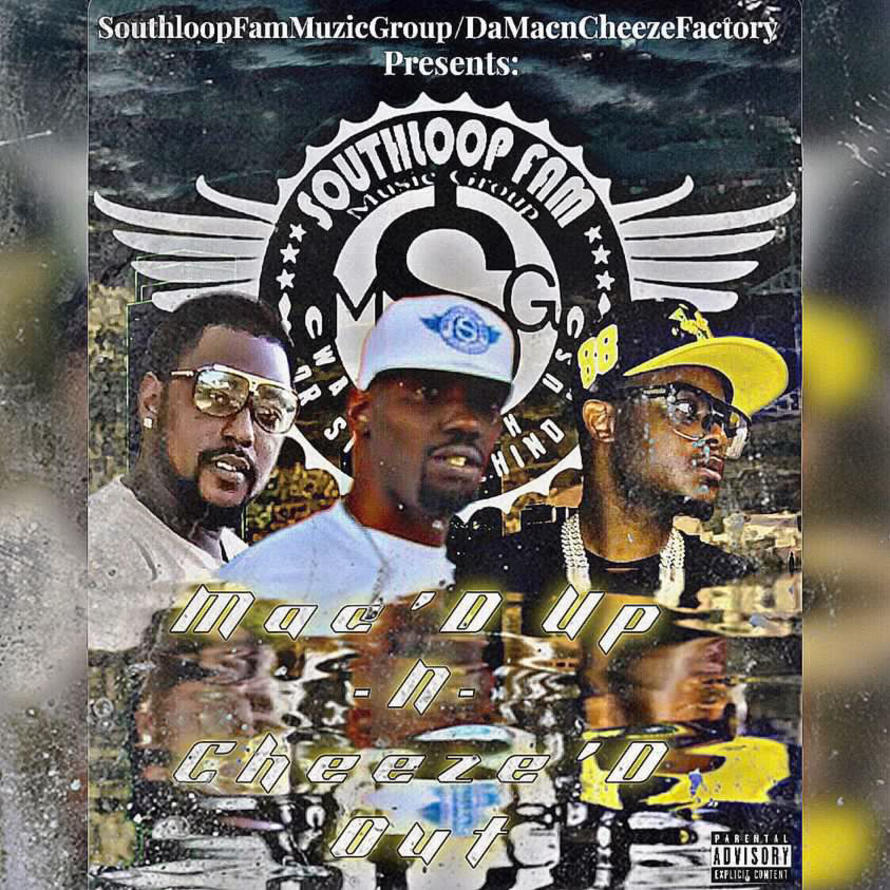 Mac'd Up N Cheeze'd Out artwork