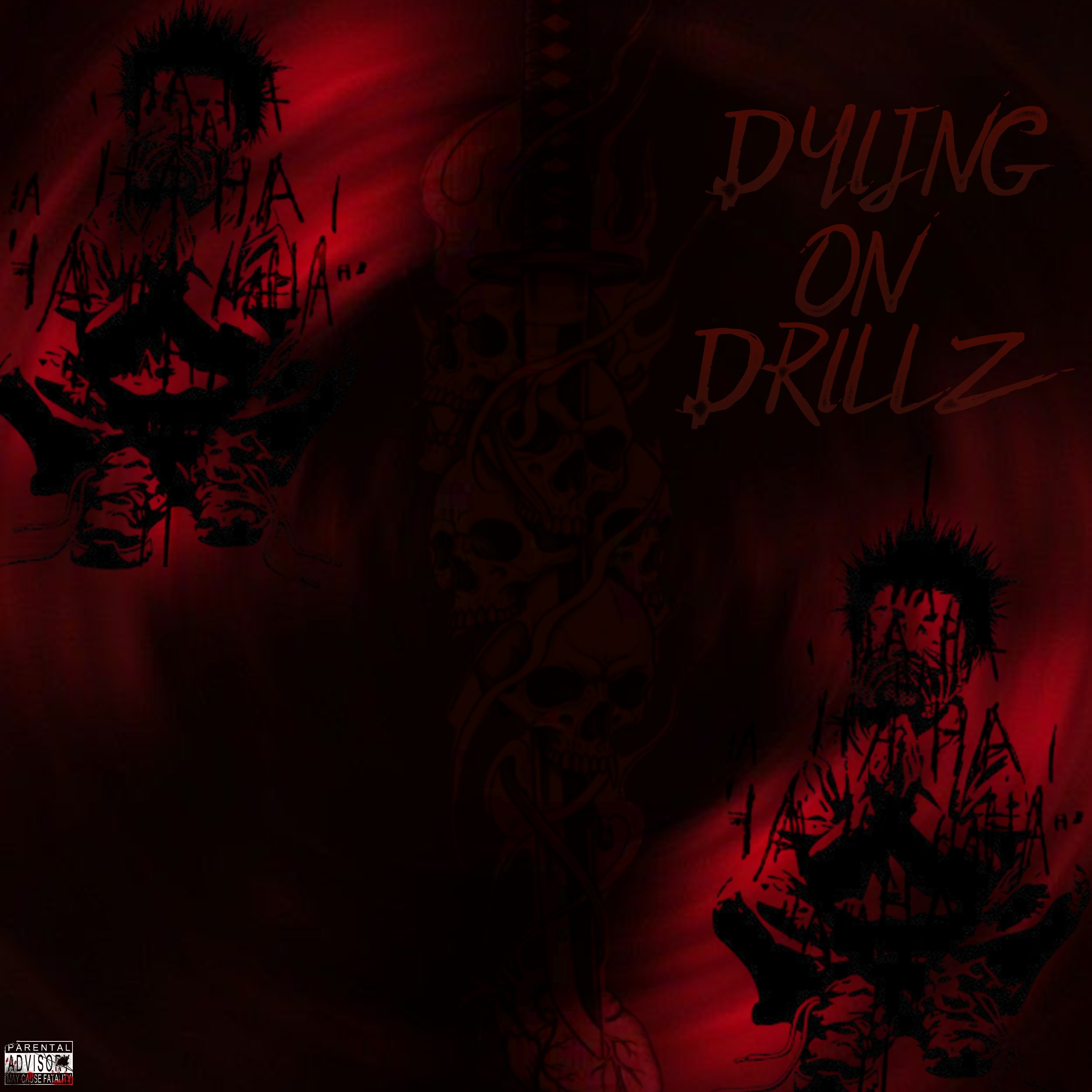 Dying On Drillz by SAINT4J5 cover art