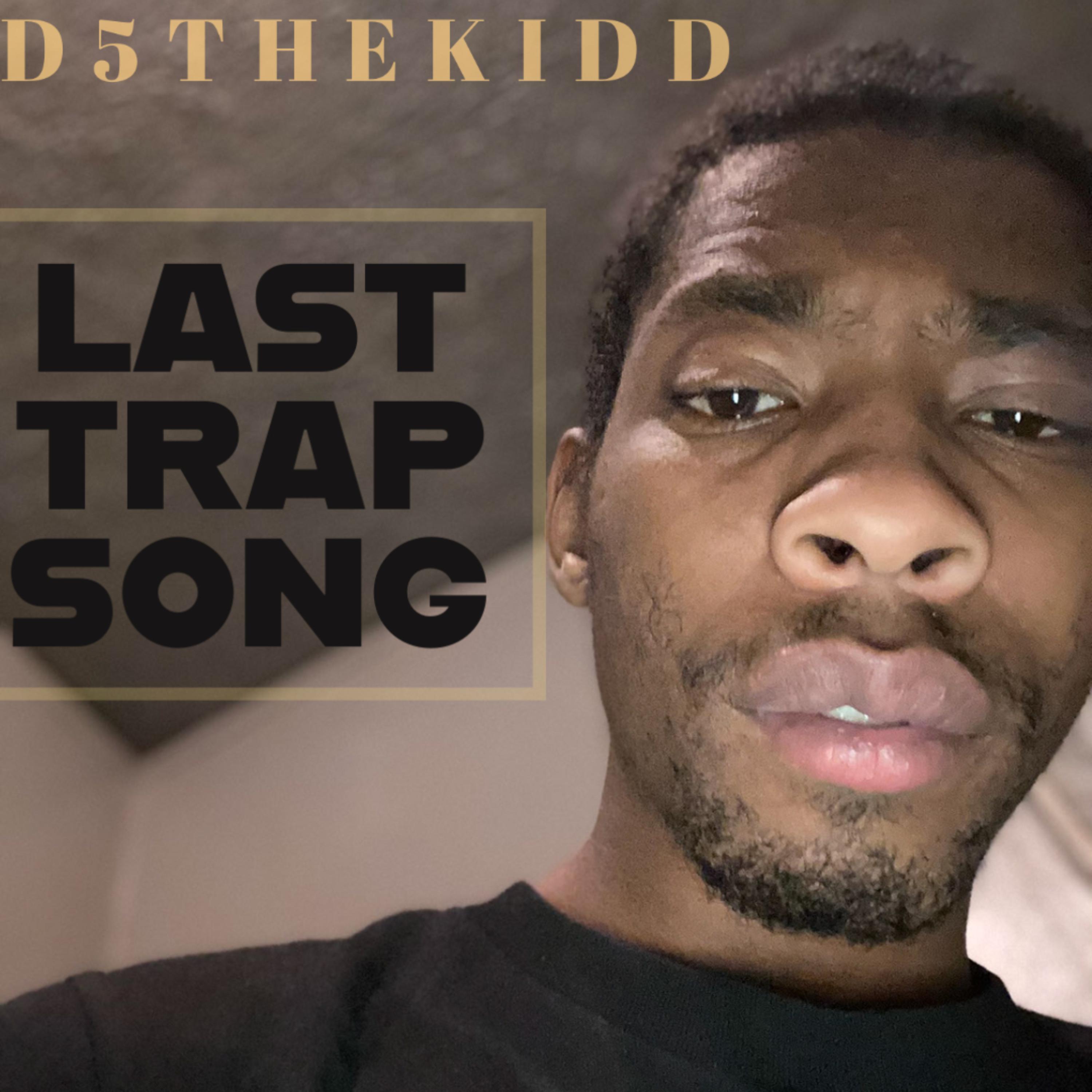 Last Trap Song artwork