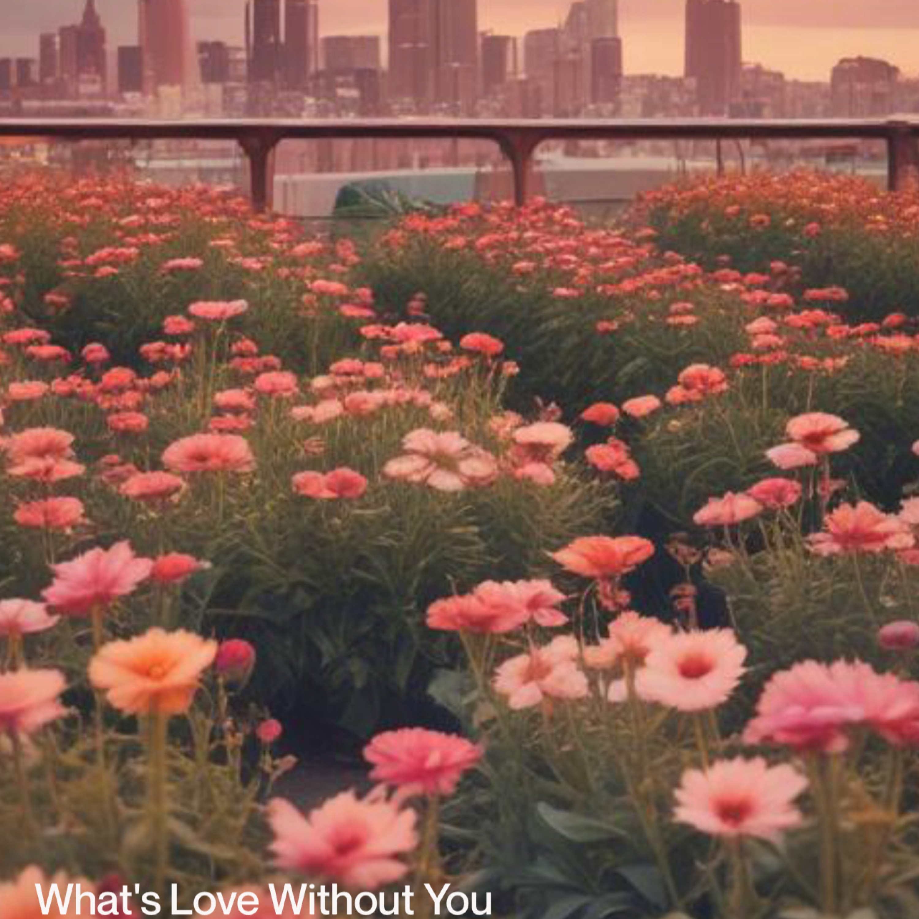 What’s Love Without You artwork