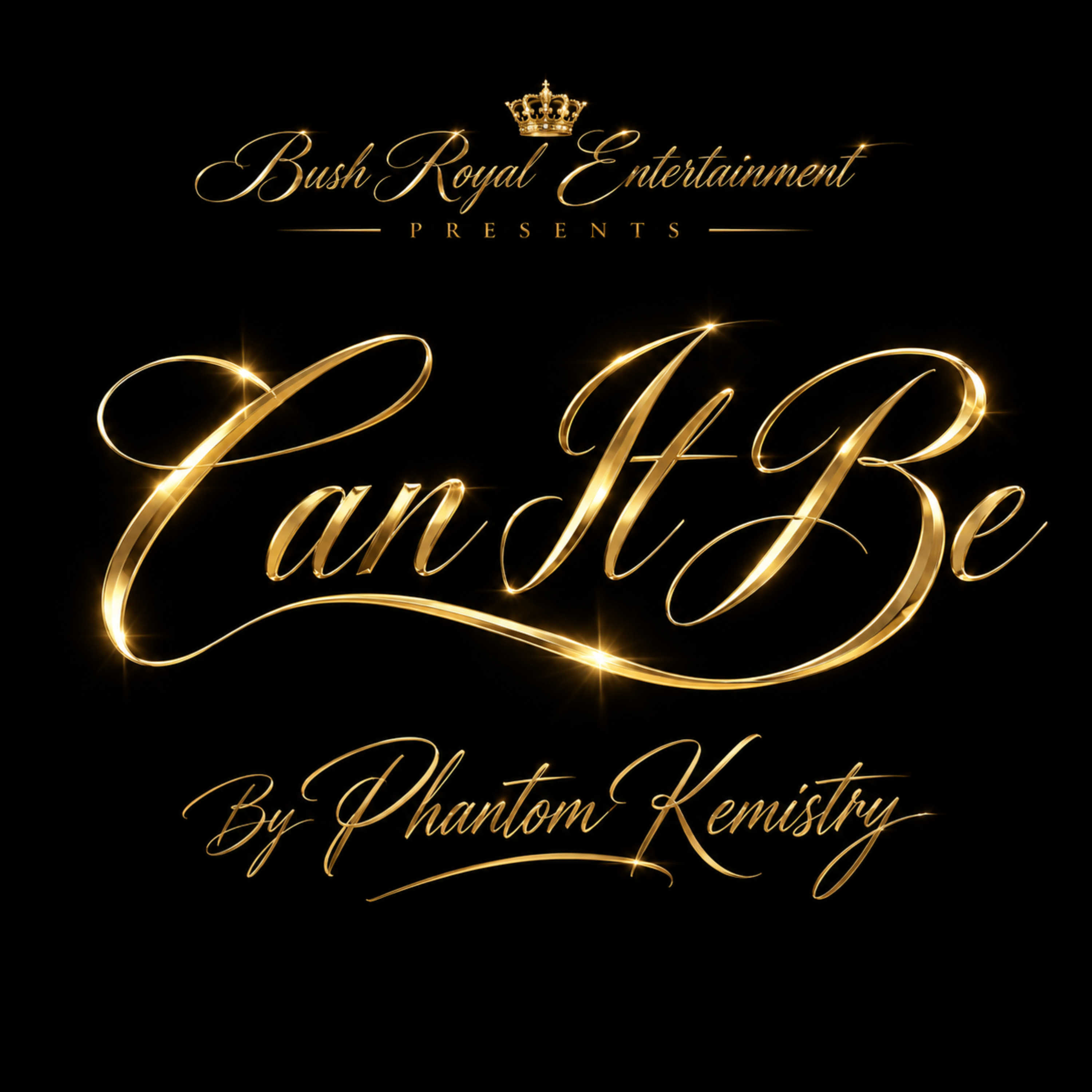 Can It Be by Phantom Kemistry cover art