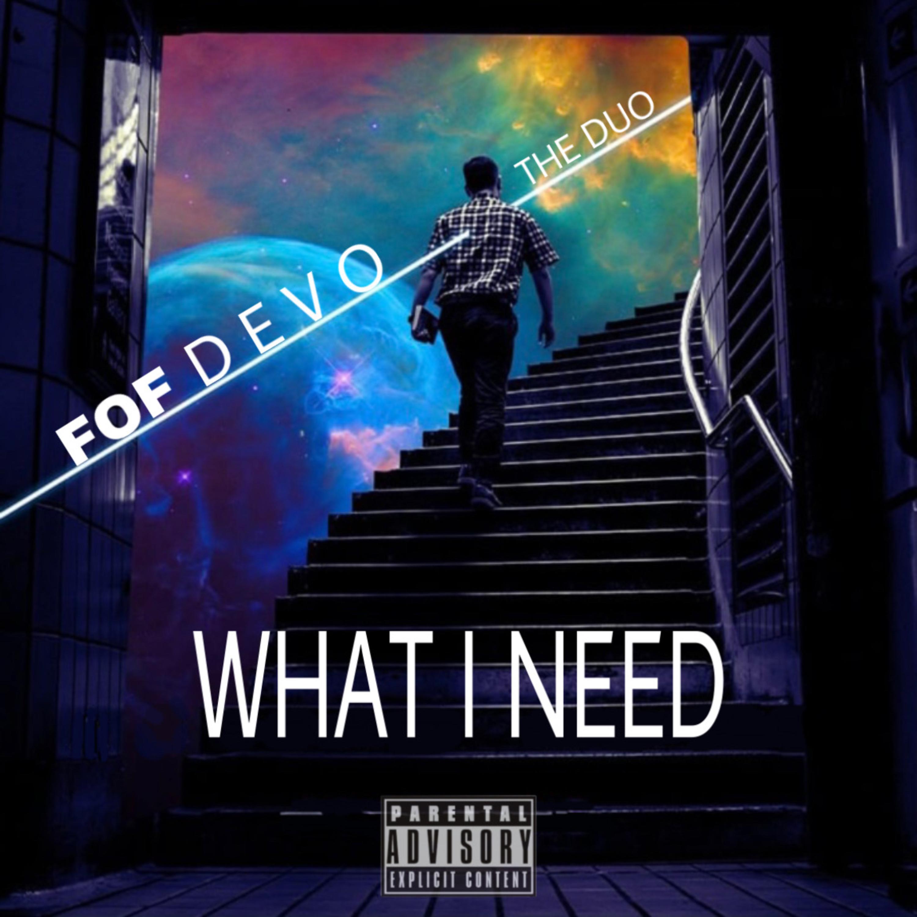 What I Need artwork