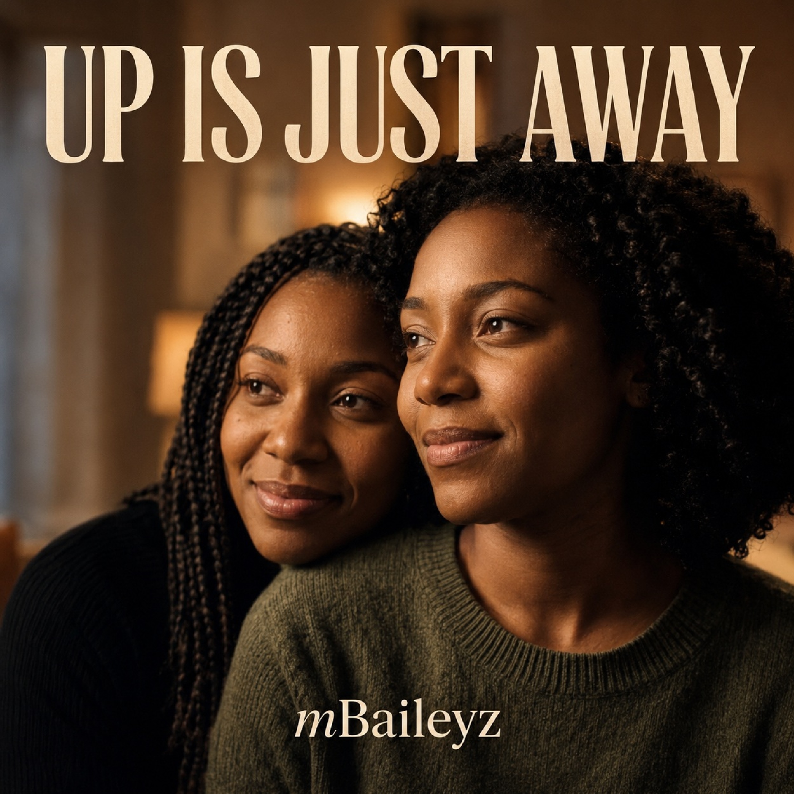 Up Is Just Away by mBaileyz cover art