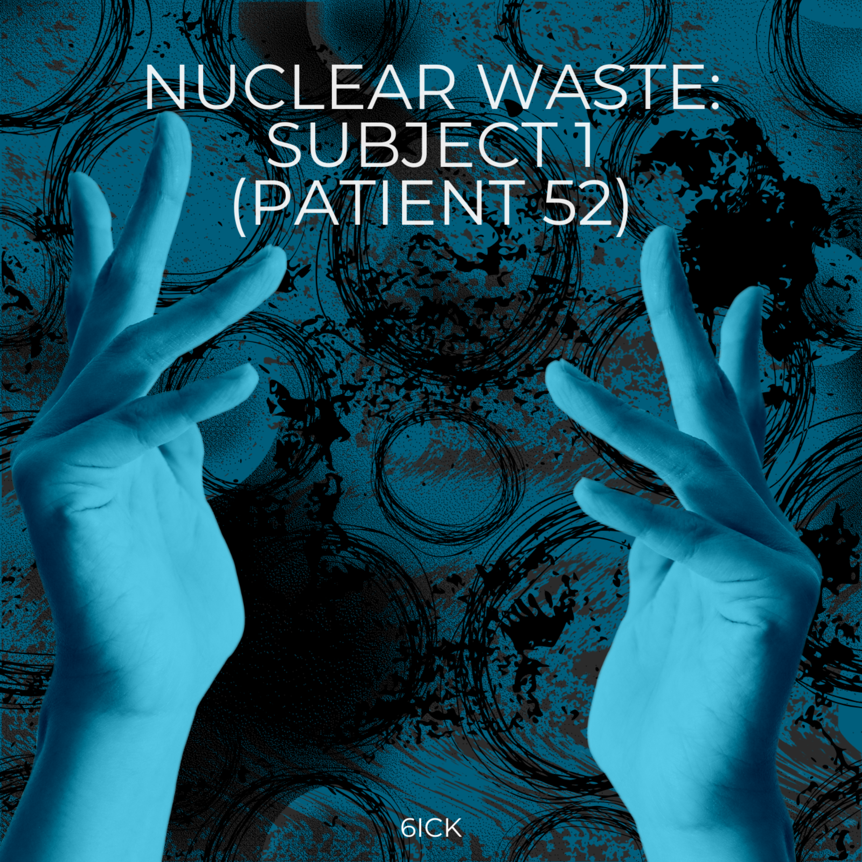 Nuclear Waste: Subject 1 (Patient 52) artwork