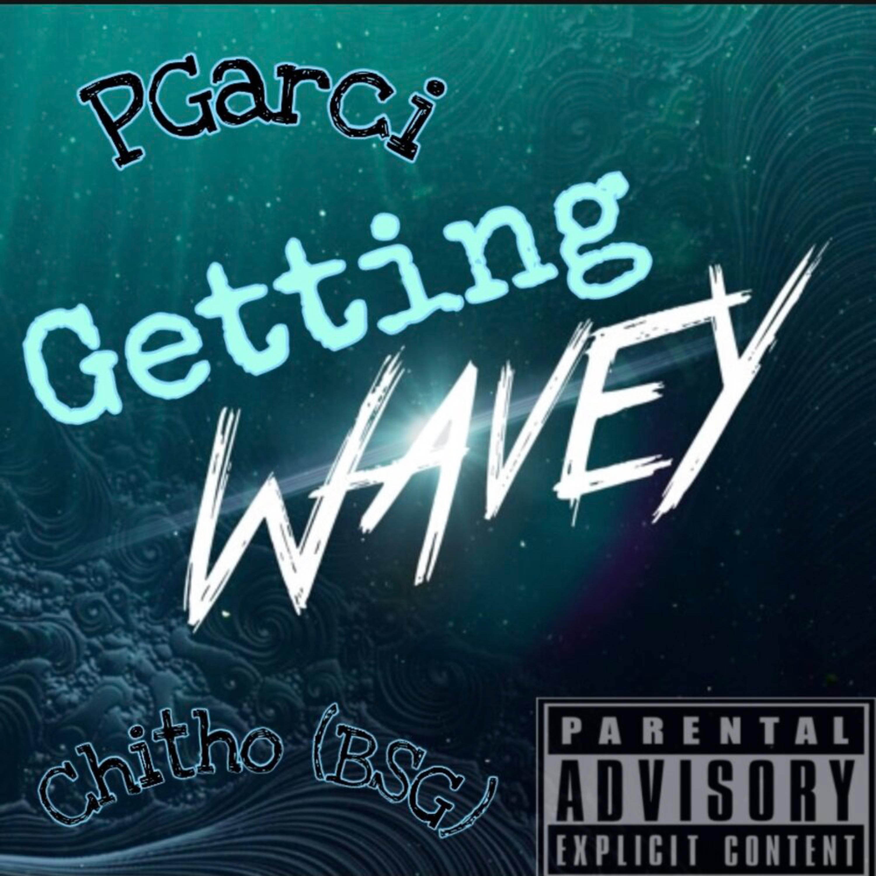 Getting Wavey artwork