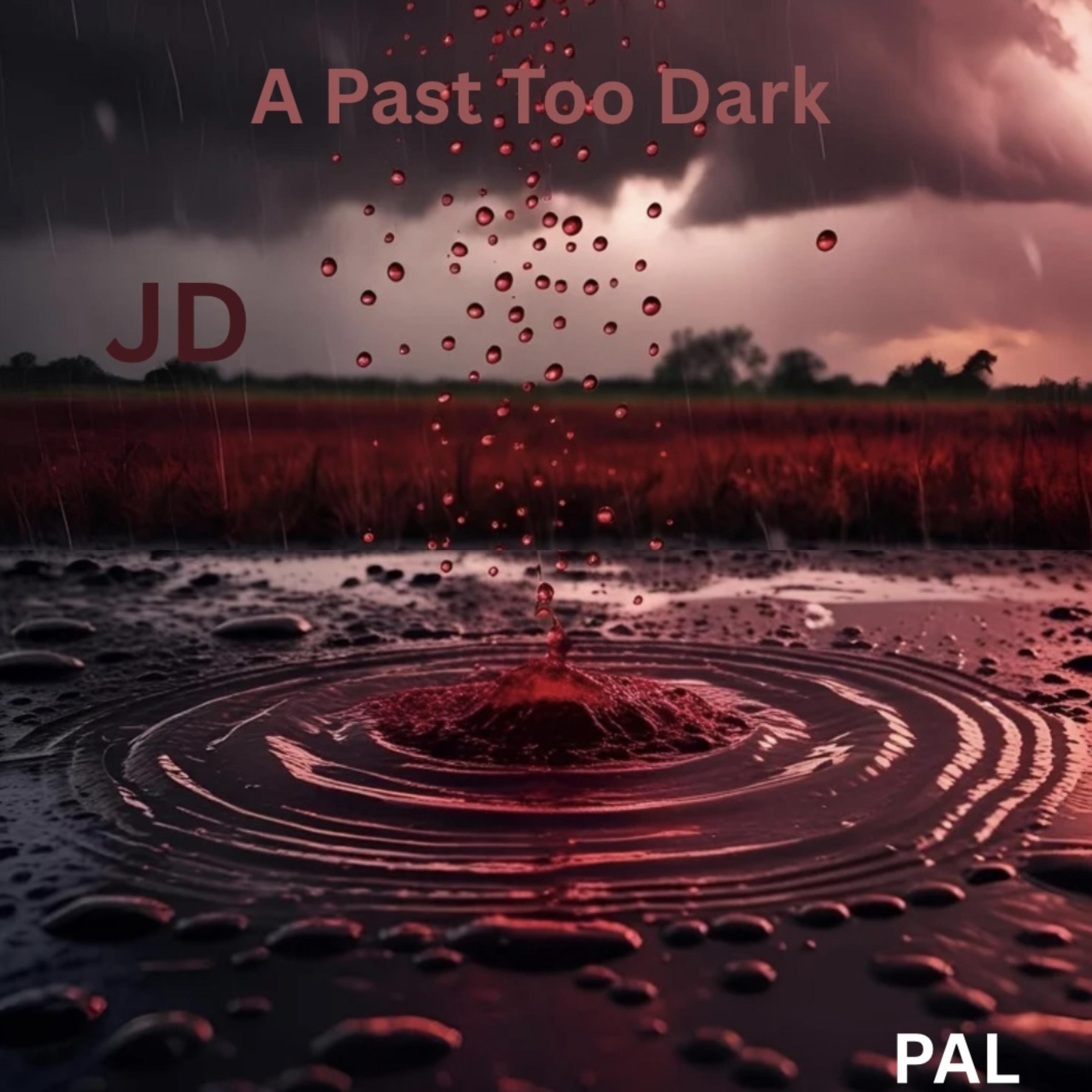 A Past Too Dark artwork