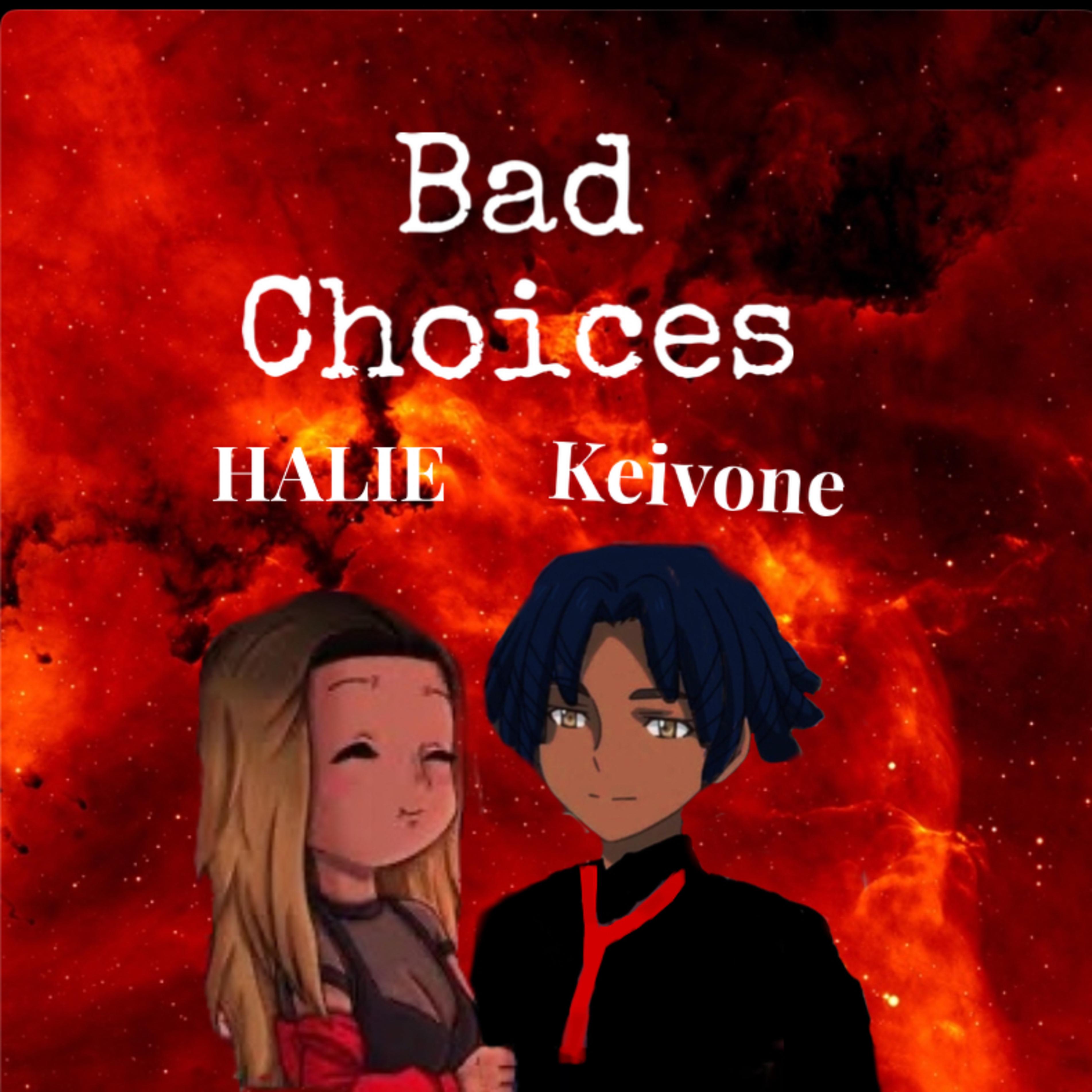 Bad Choices artwork