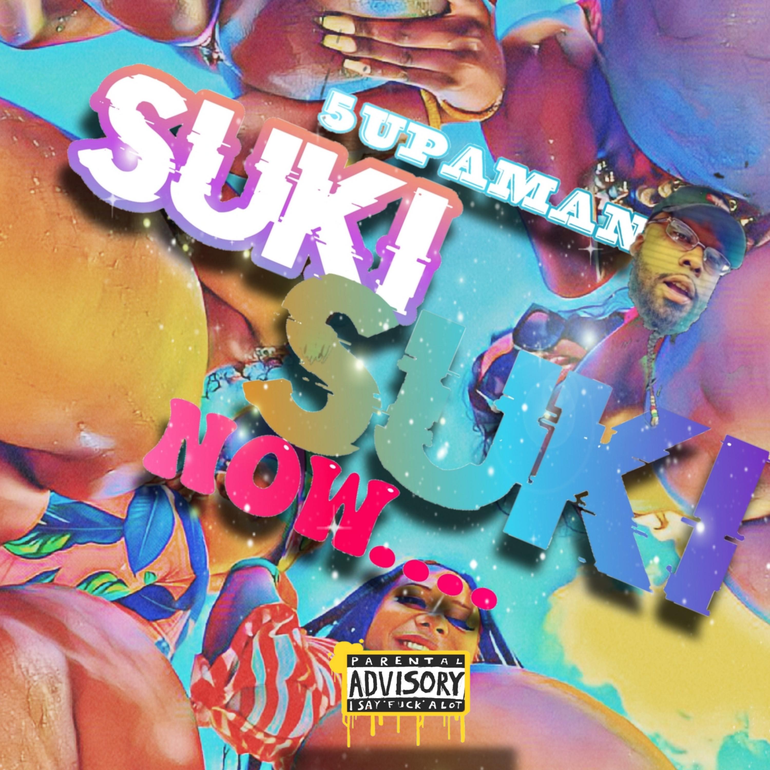 Suki Suki Now by 5upaman cover art