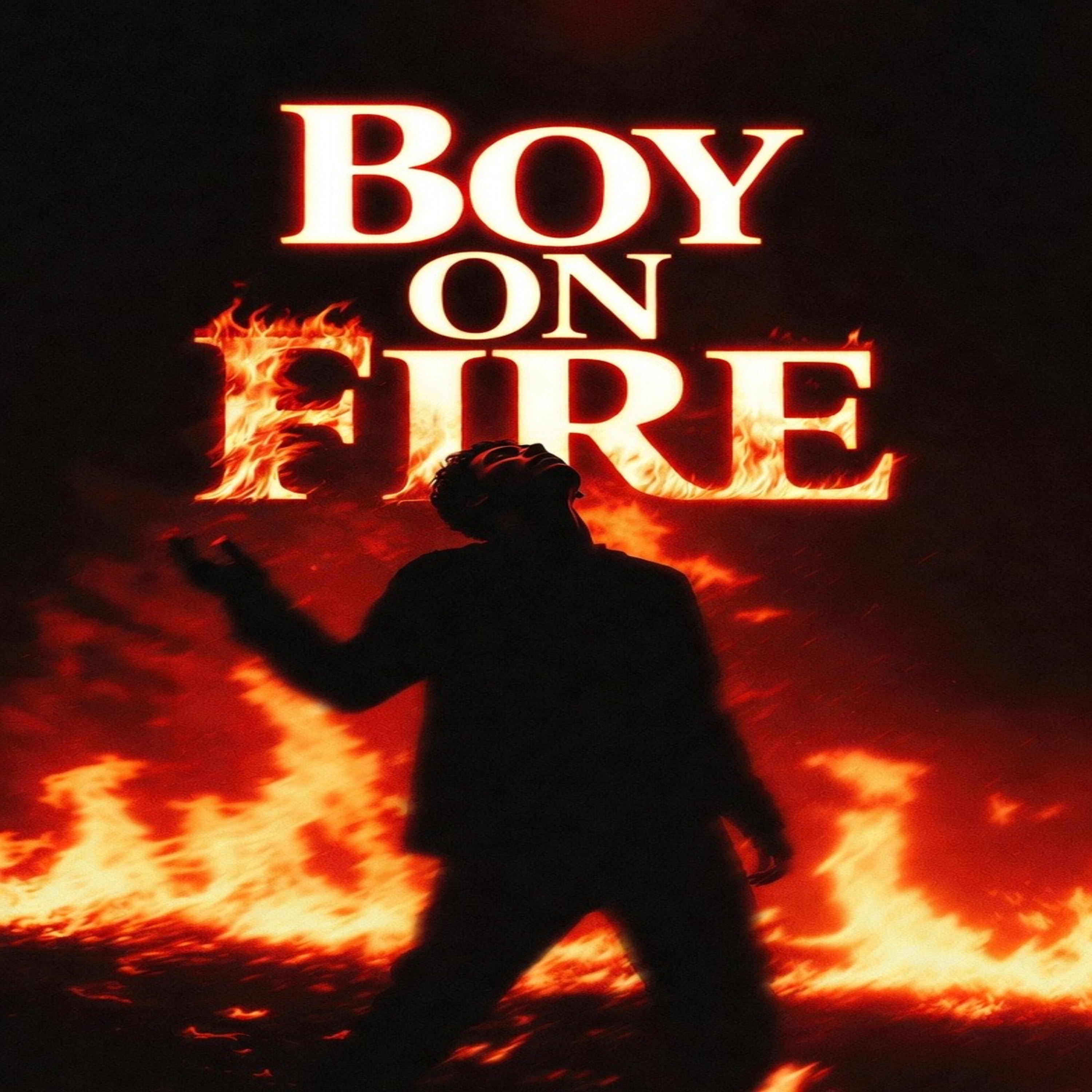 Boy on Fire artwork