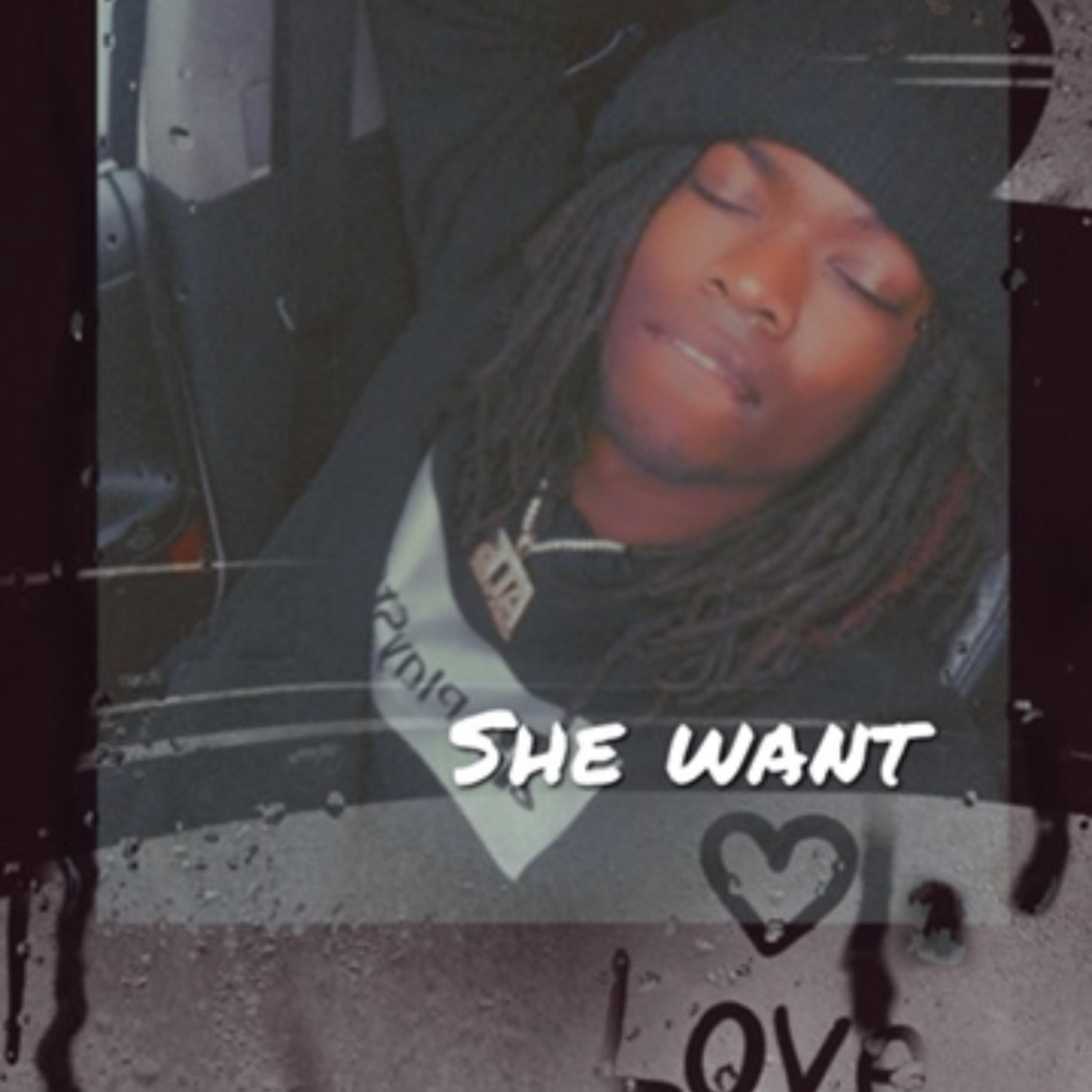 She Want Love artwork
