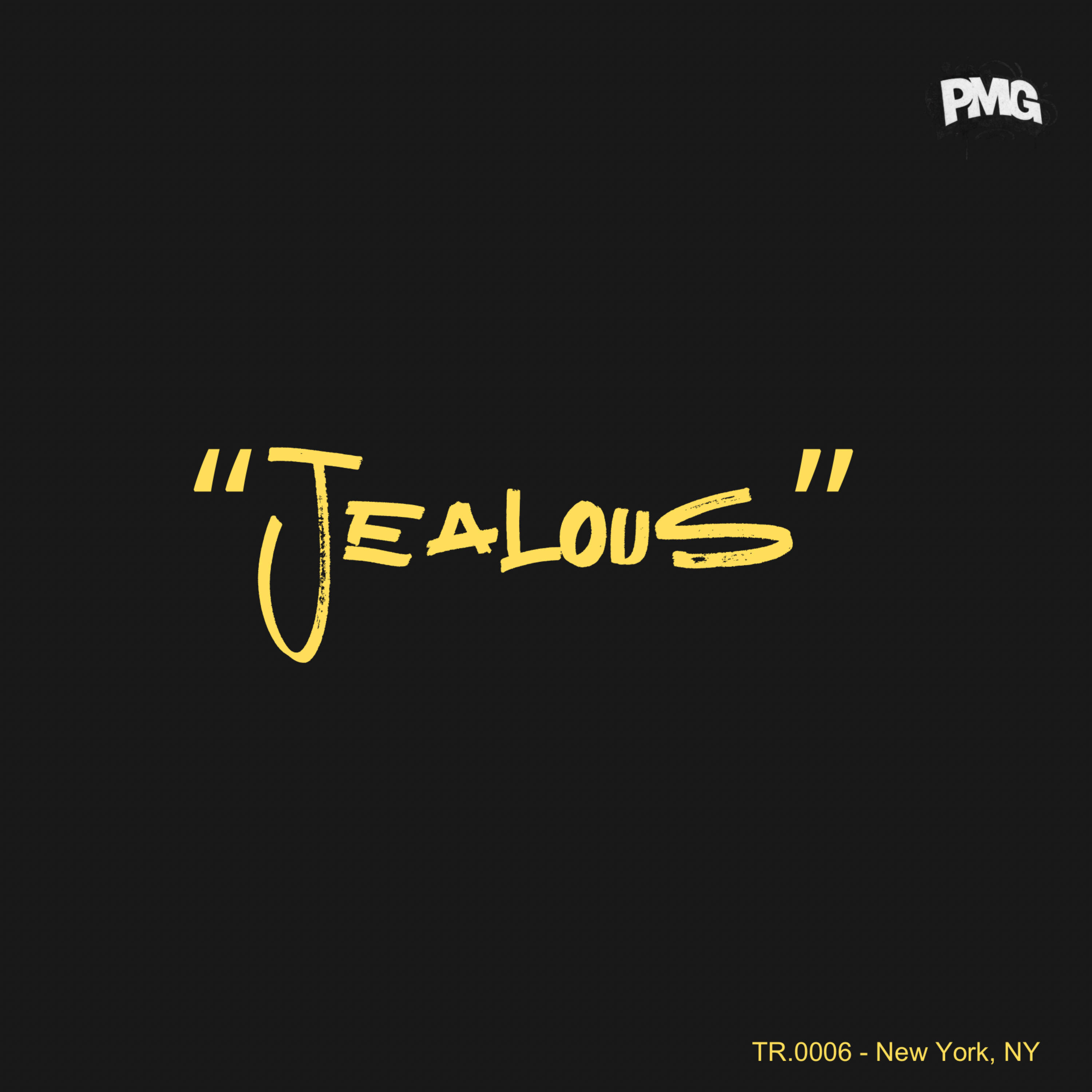 JEALOUS (PMG EXCLUSIVE) by PROPMYGANDA cover art
