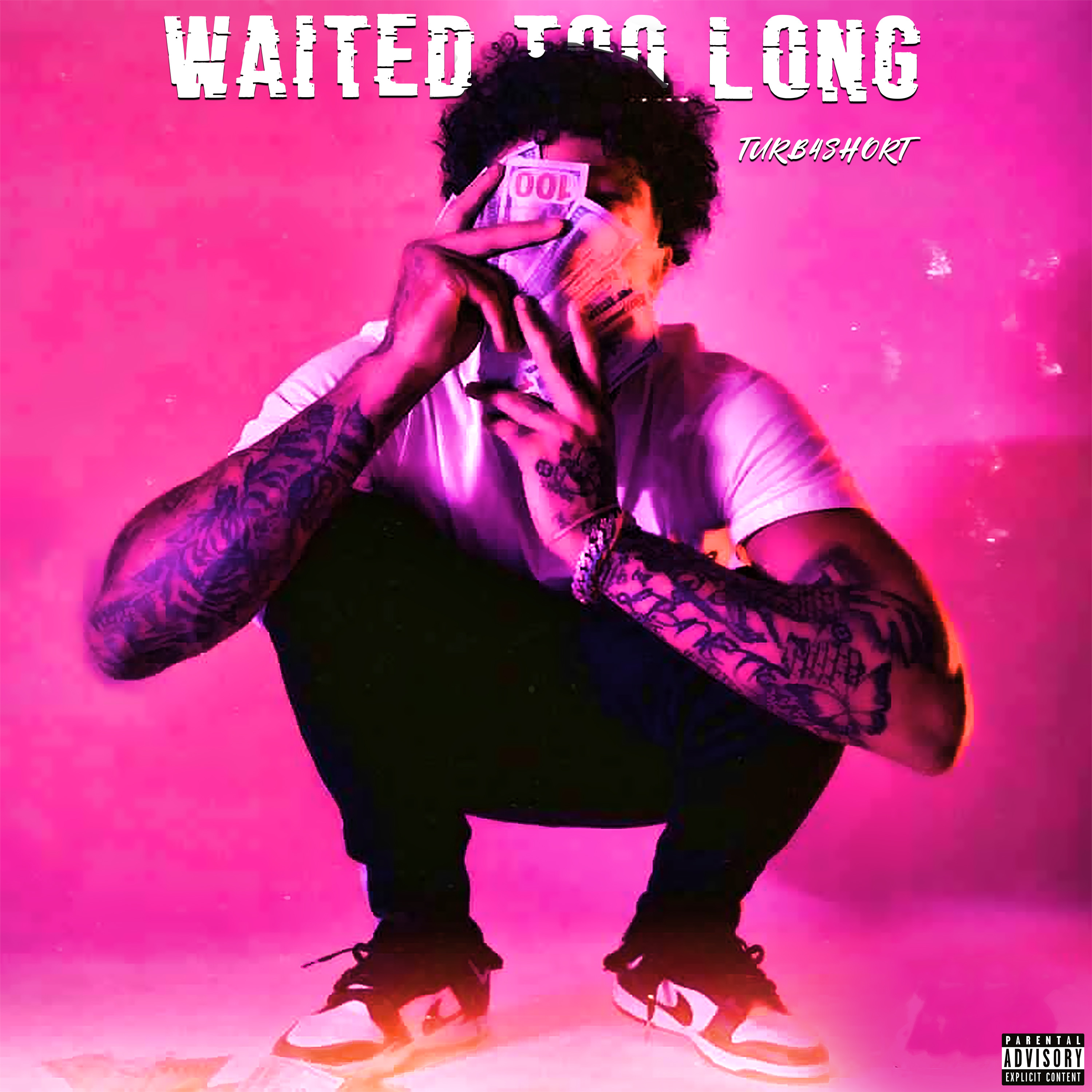 Waited Too Long artwork