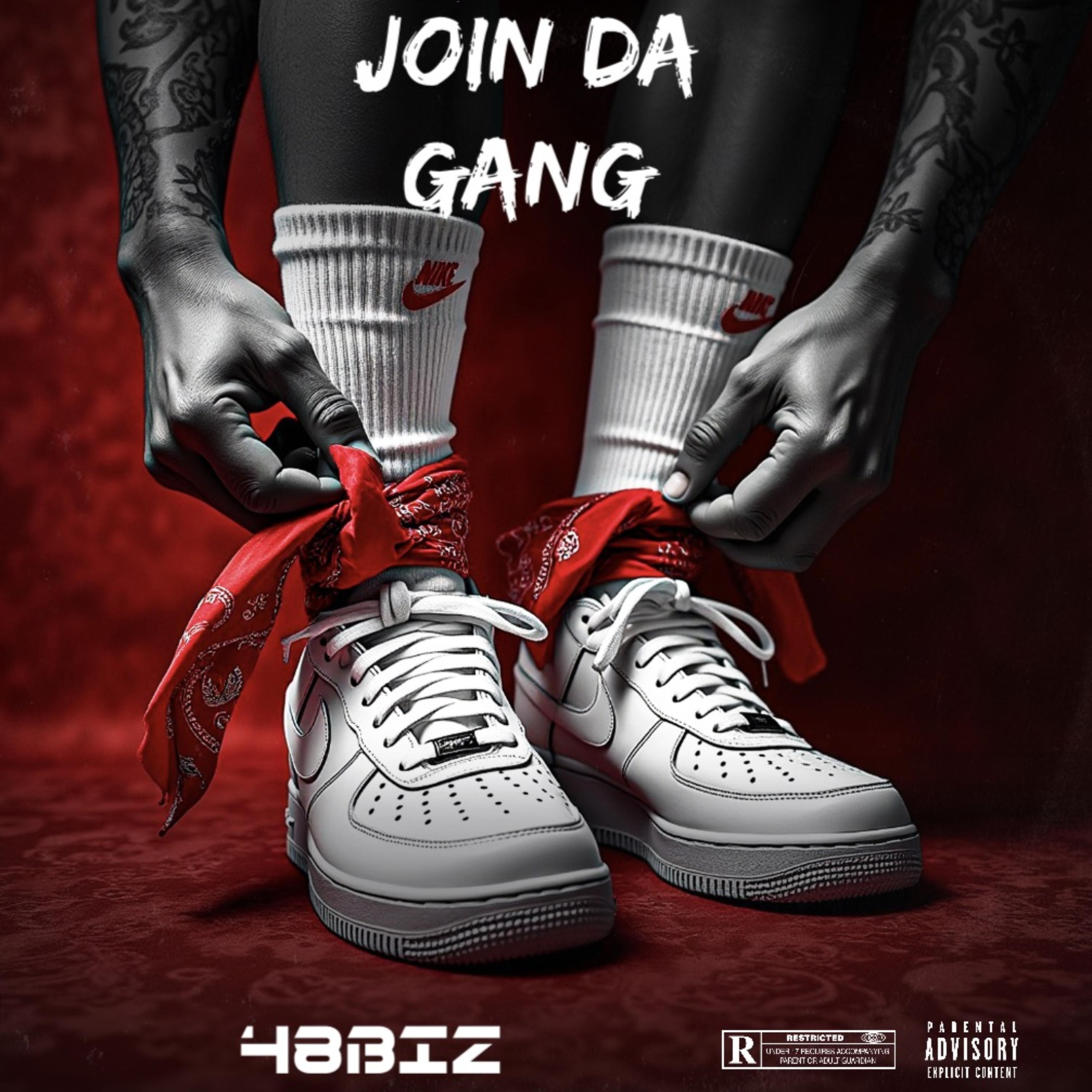 JOIN DA GANG by 48BIZ cover art