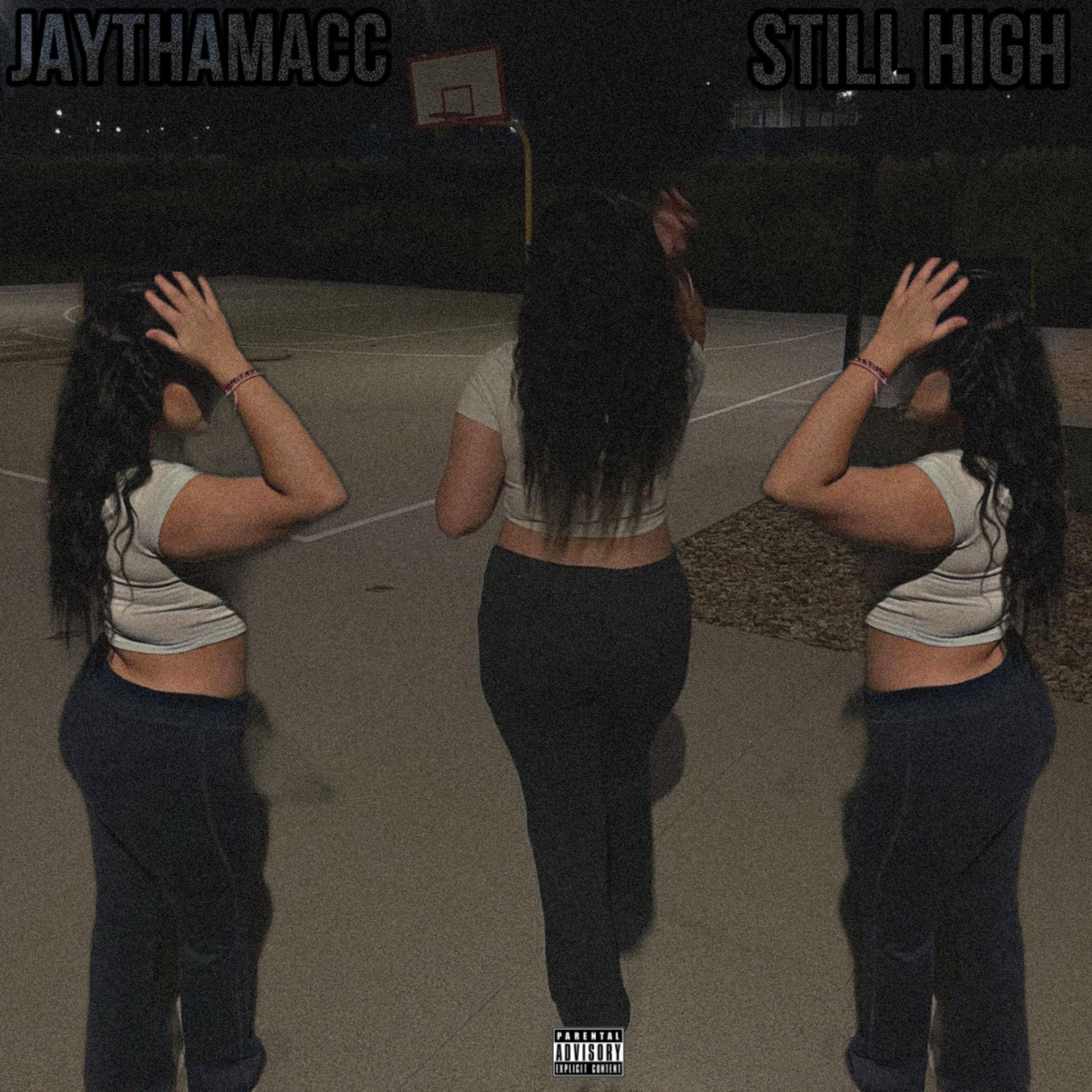 STILL HIGH artwork