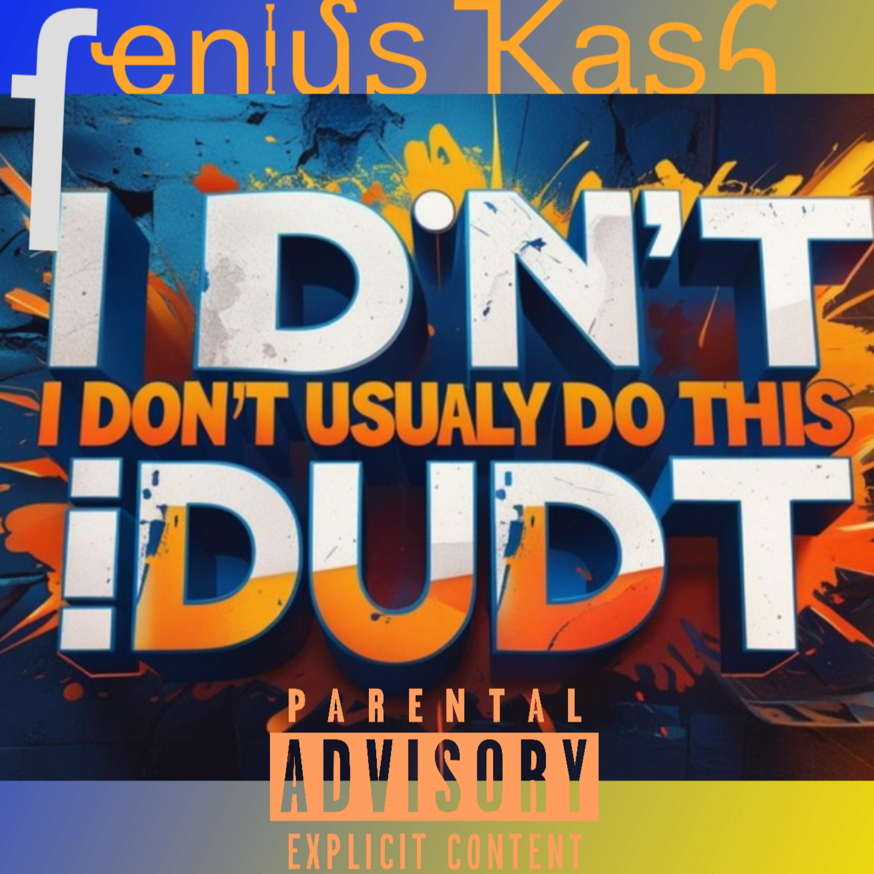 I Don’t Usually Do This (IDUDT) artwork