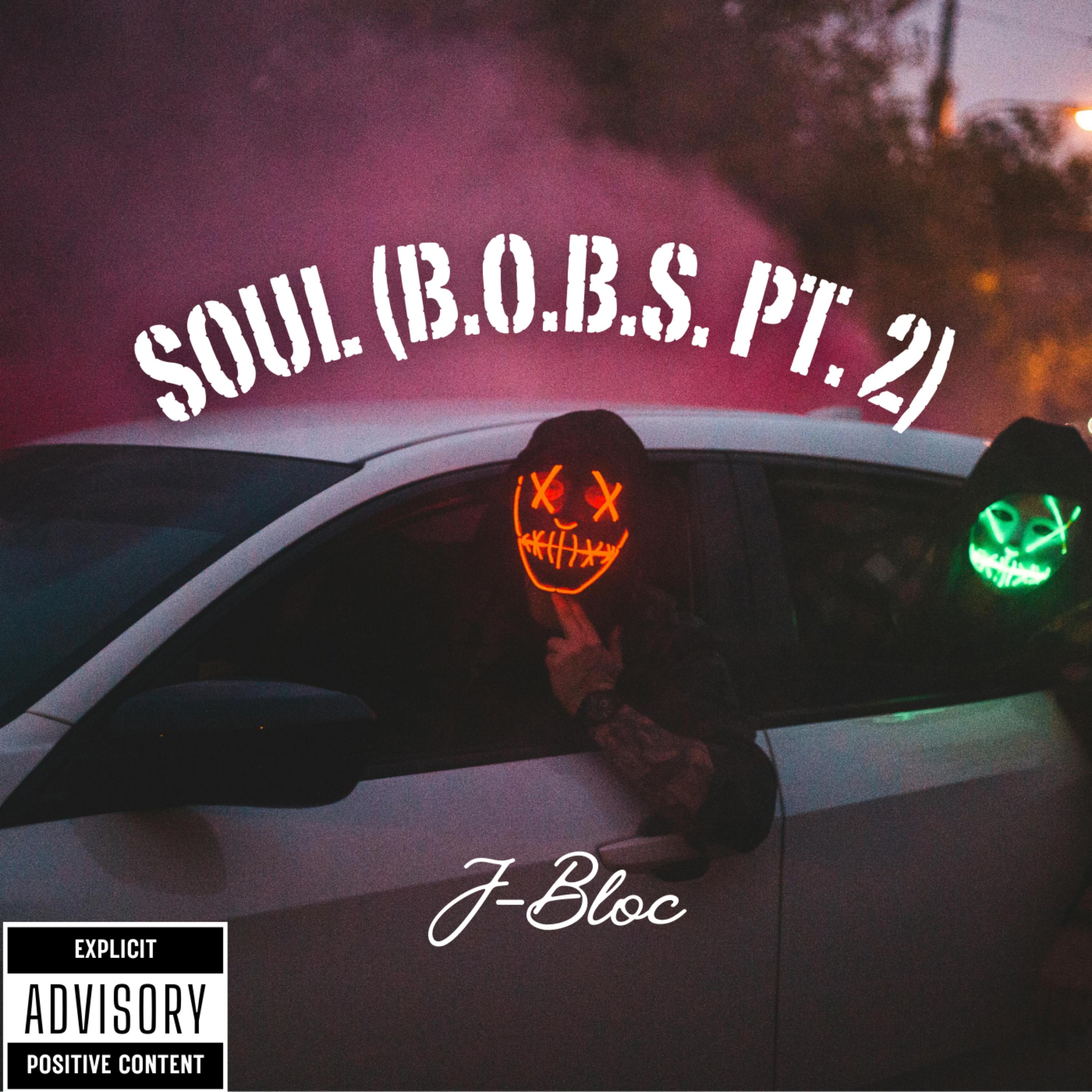 Soul (B.O.B.S. Pt II) by J-Bloc cover art