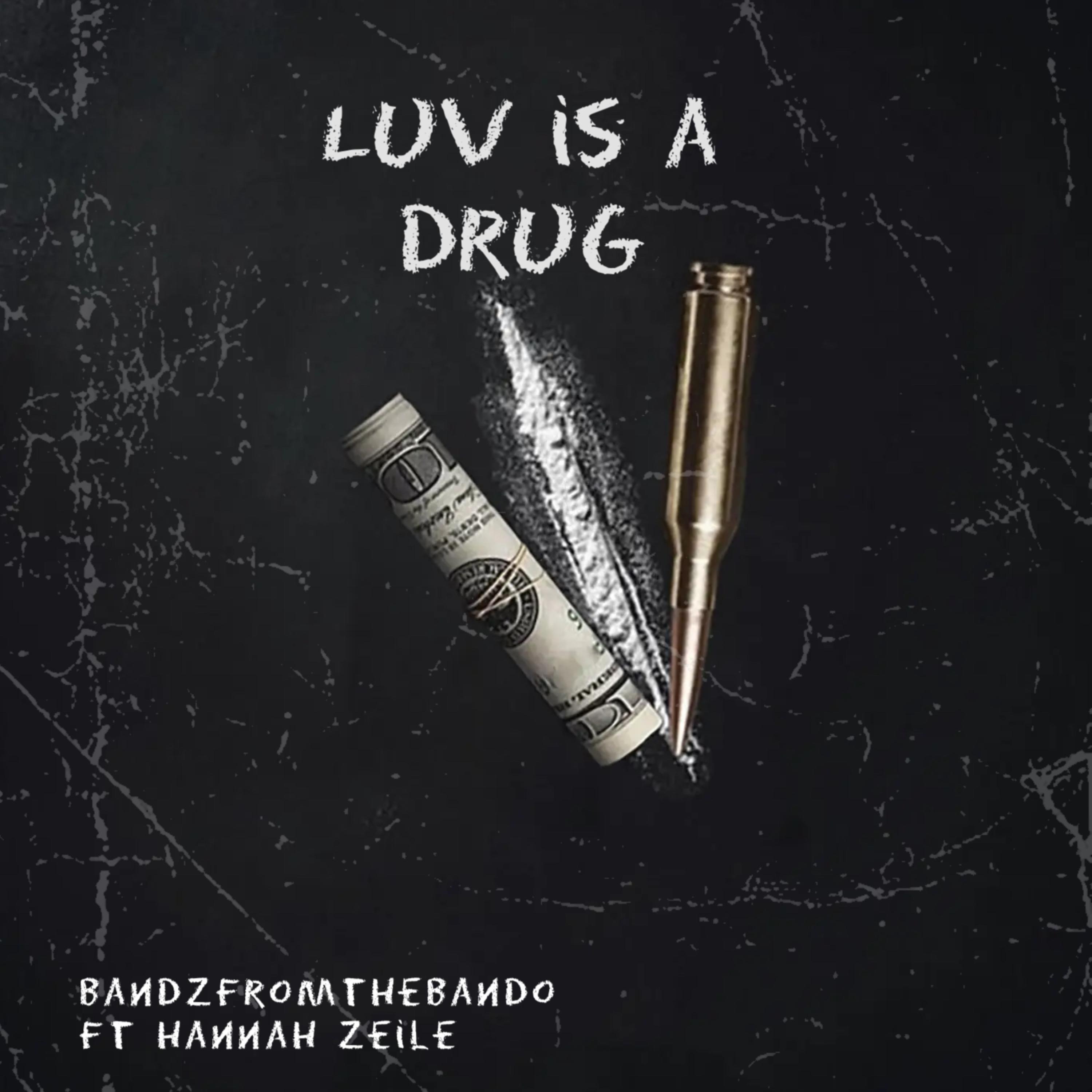 Luv Is A Drug artwork
