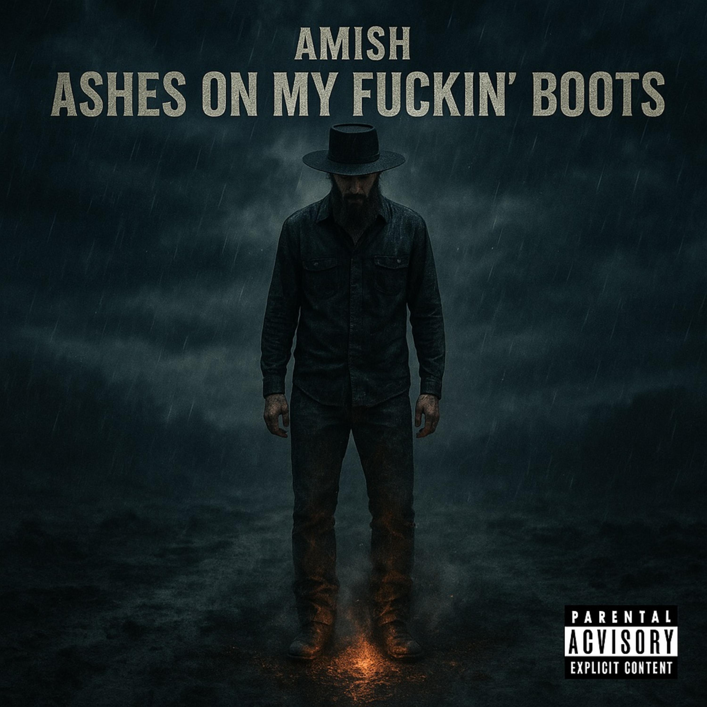 Ashes On My Fuckin Boots artwork