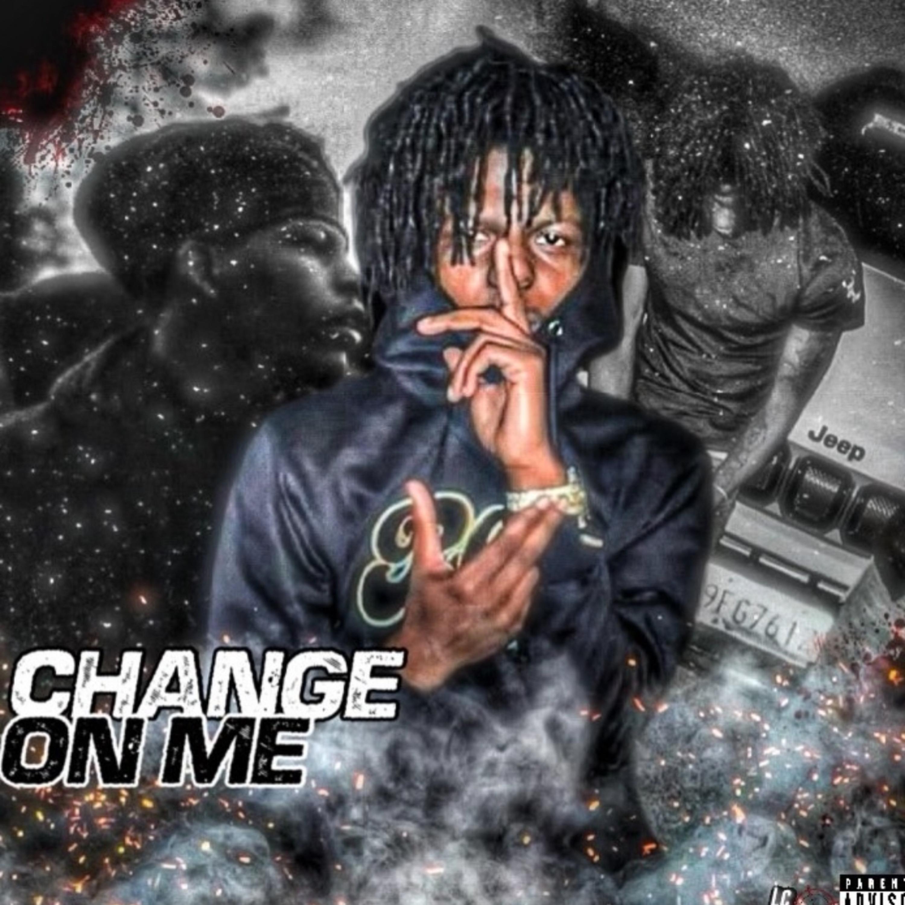 Changed On Me artwork