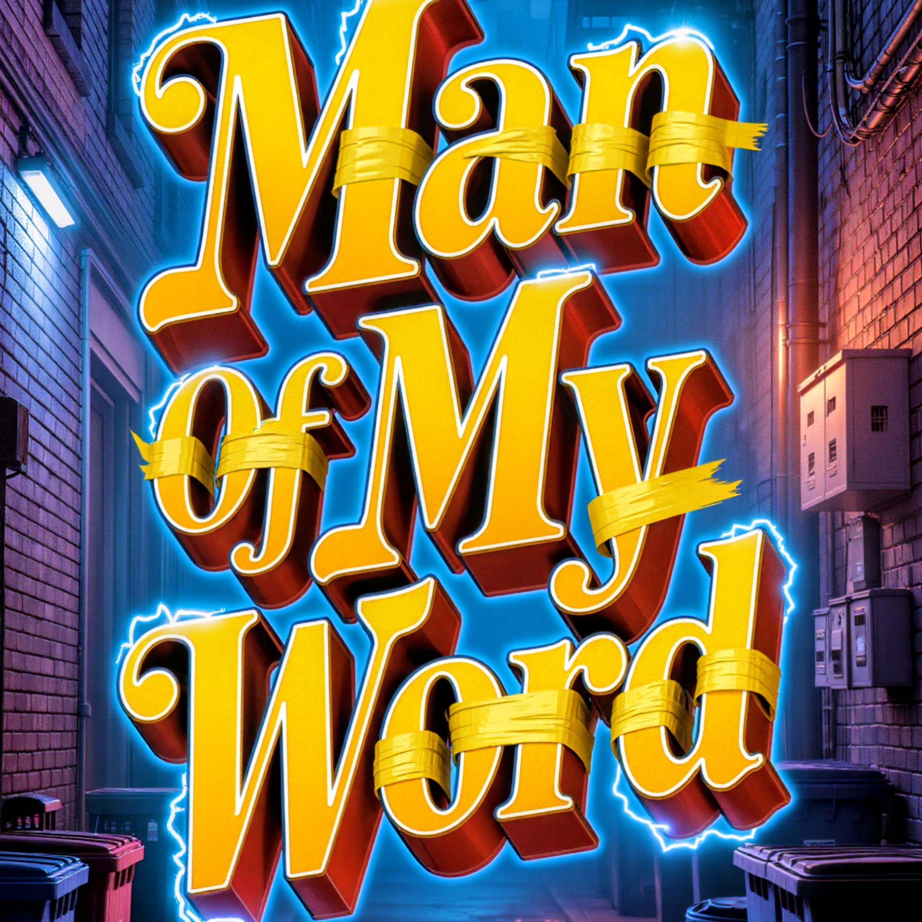 Man Of My Word artwork