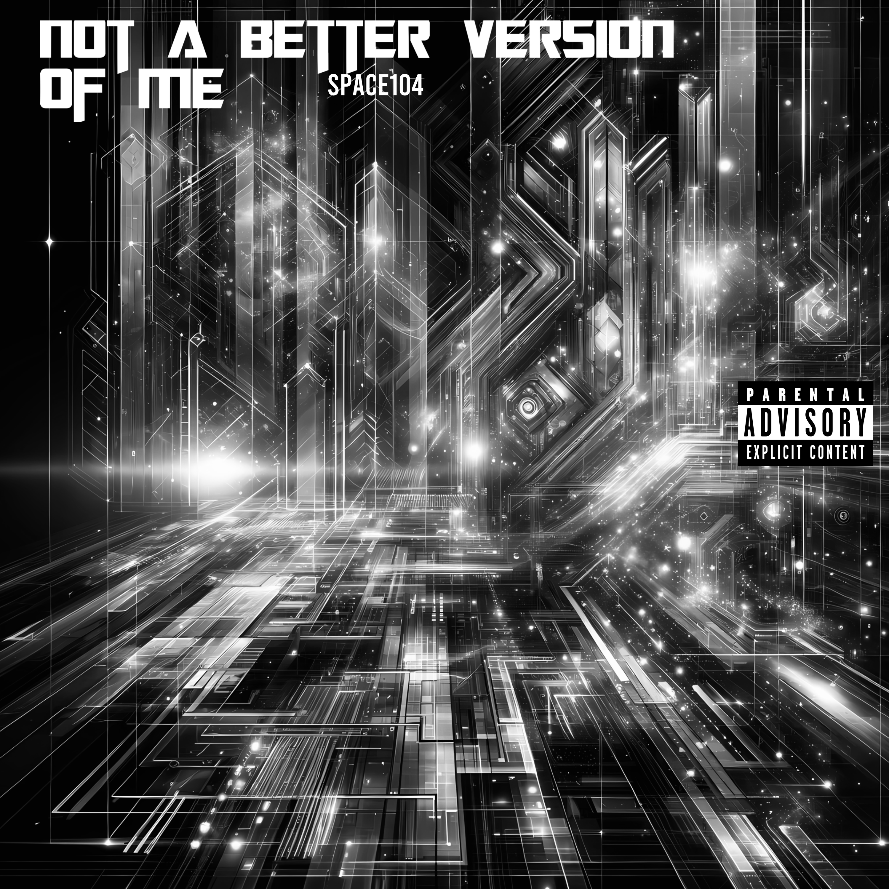 Not A Better Version Of Me artwork