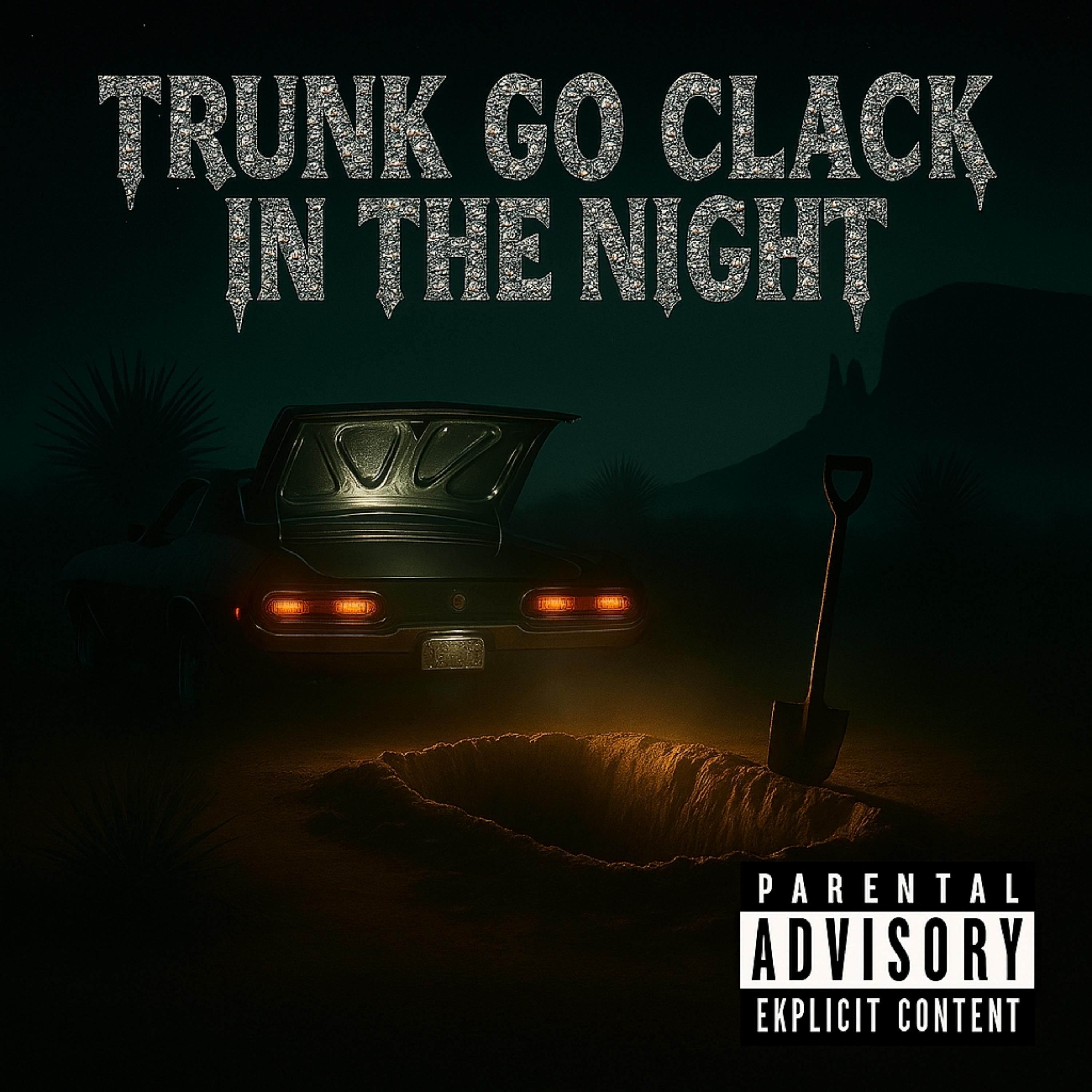trunk go clack in the night artwork