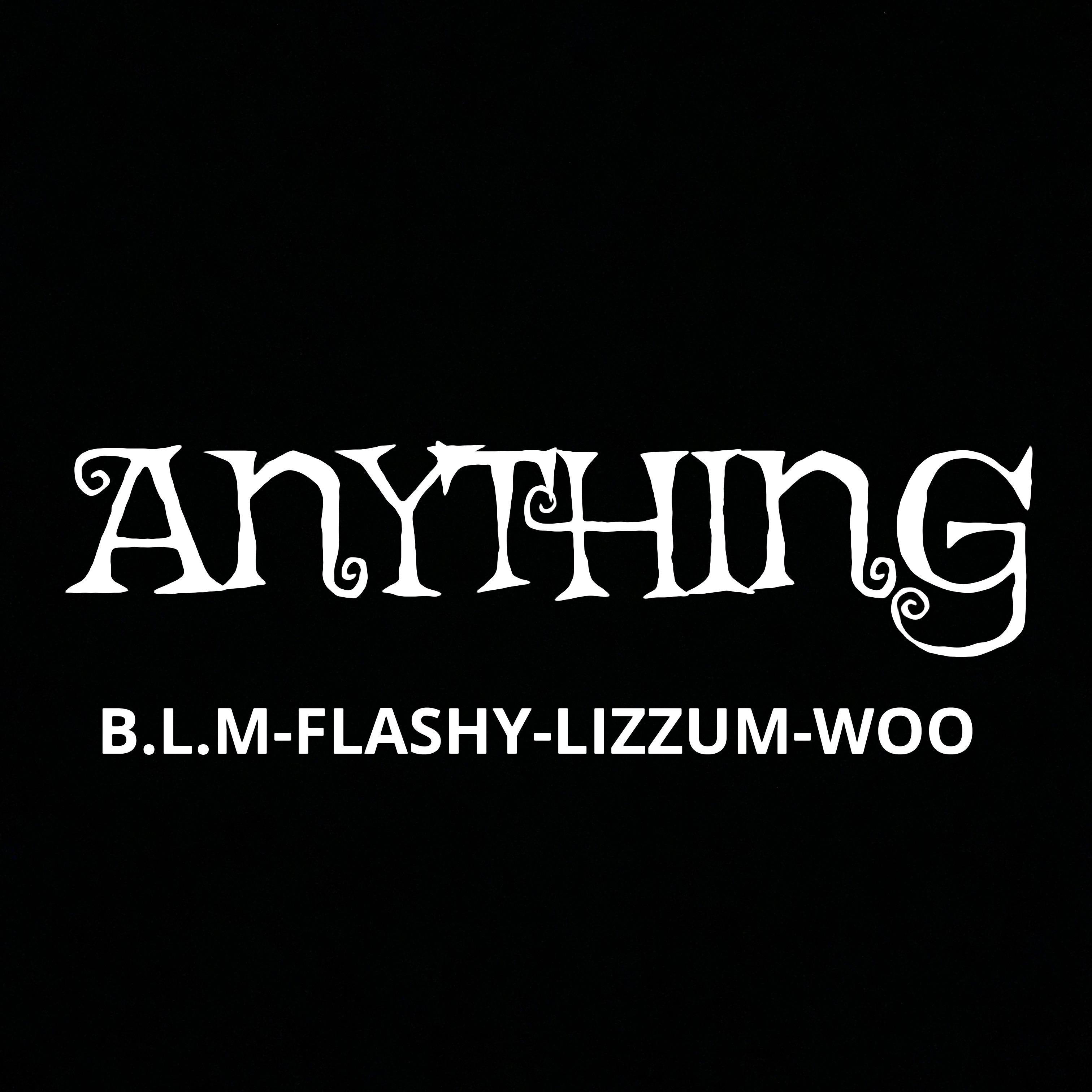 ANYTHING artwork