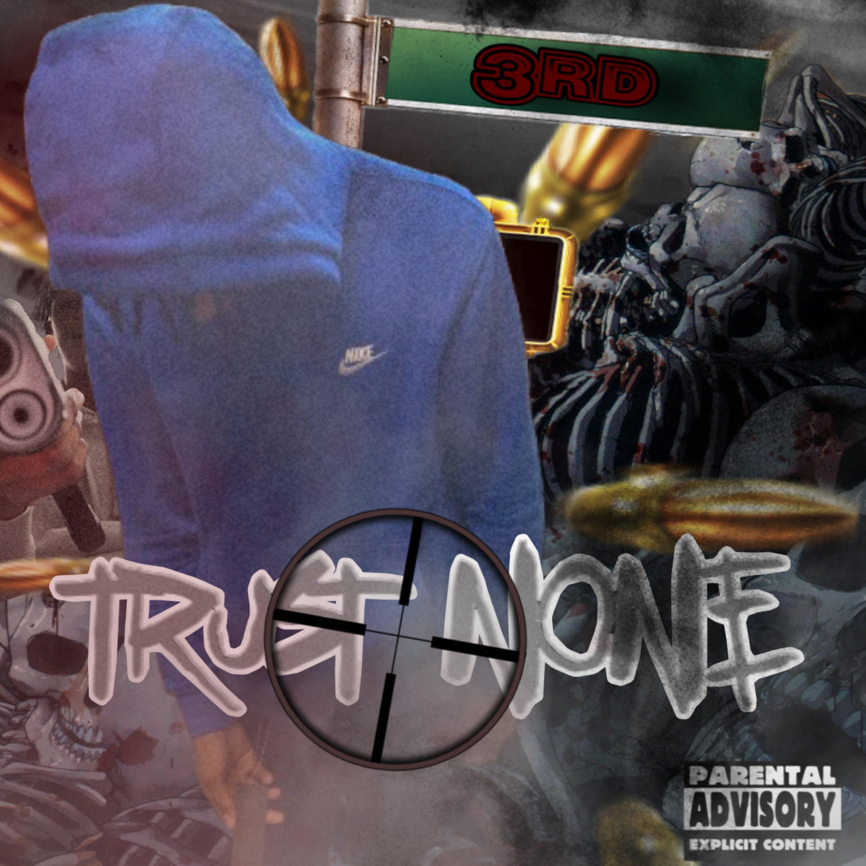 Trust None artwork