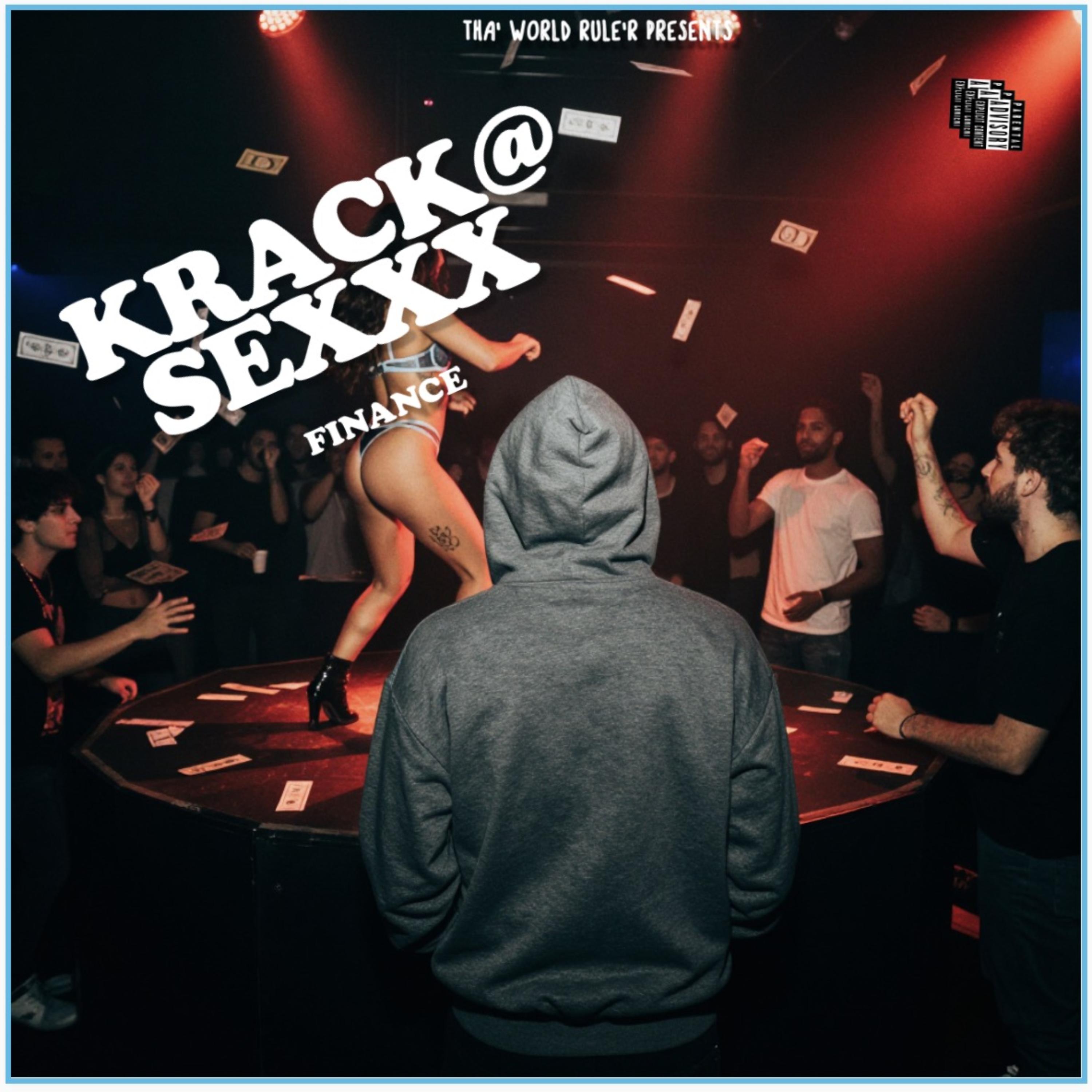 KRACK @!” SEXXX by FINANCE cover art