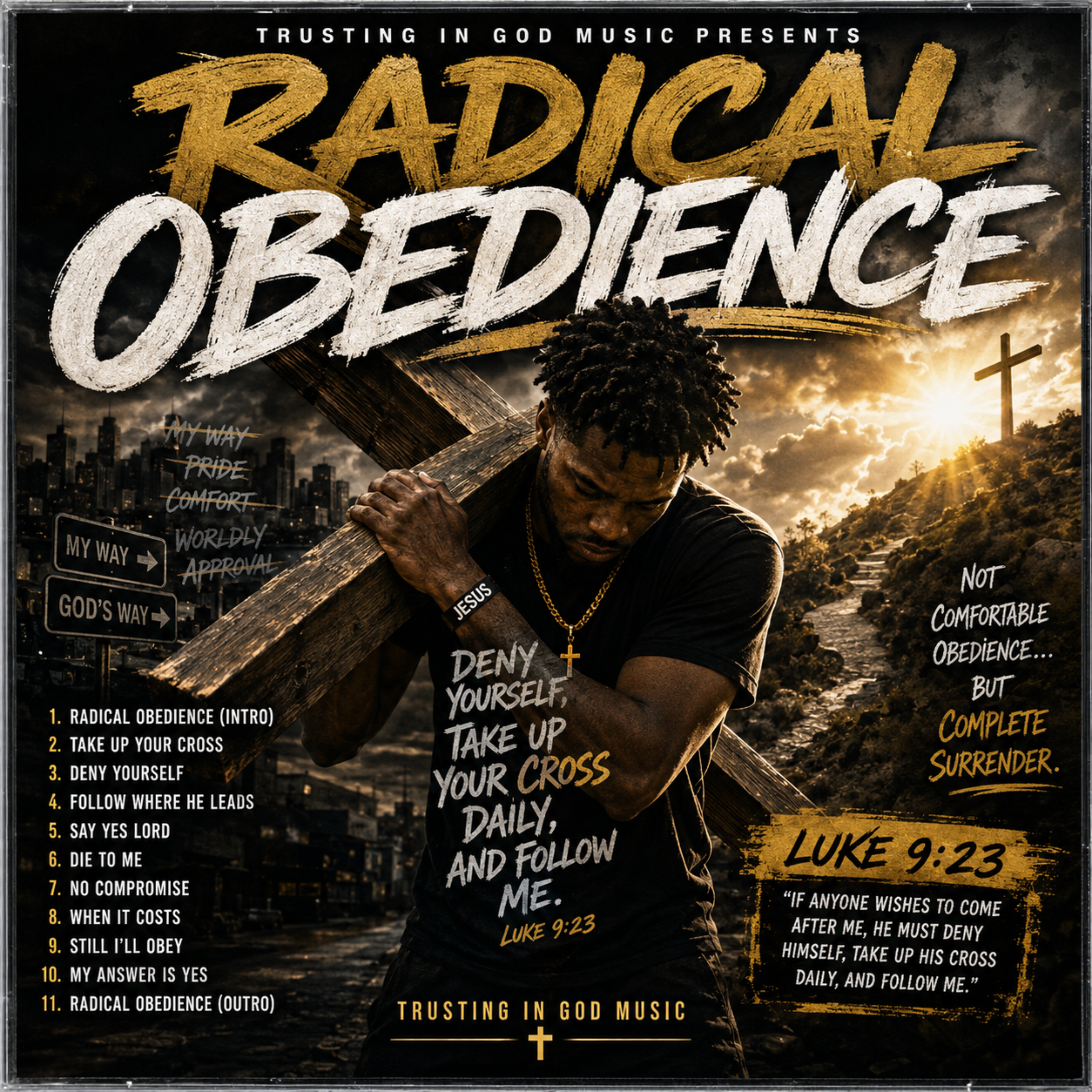 Radical Obedience by Trusting in God Music cover art