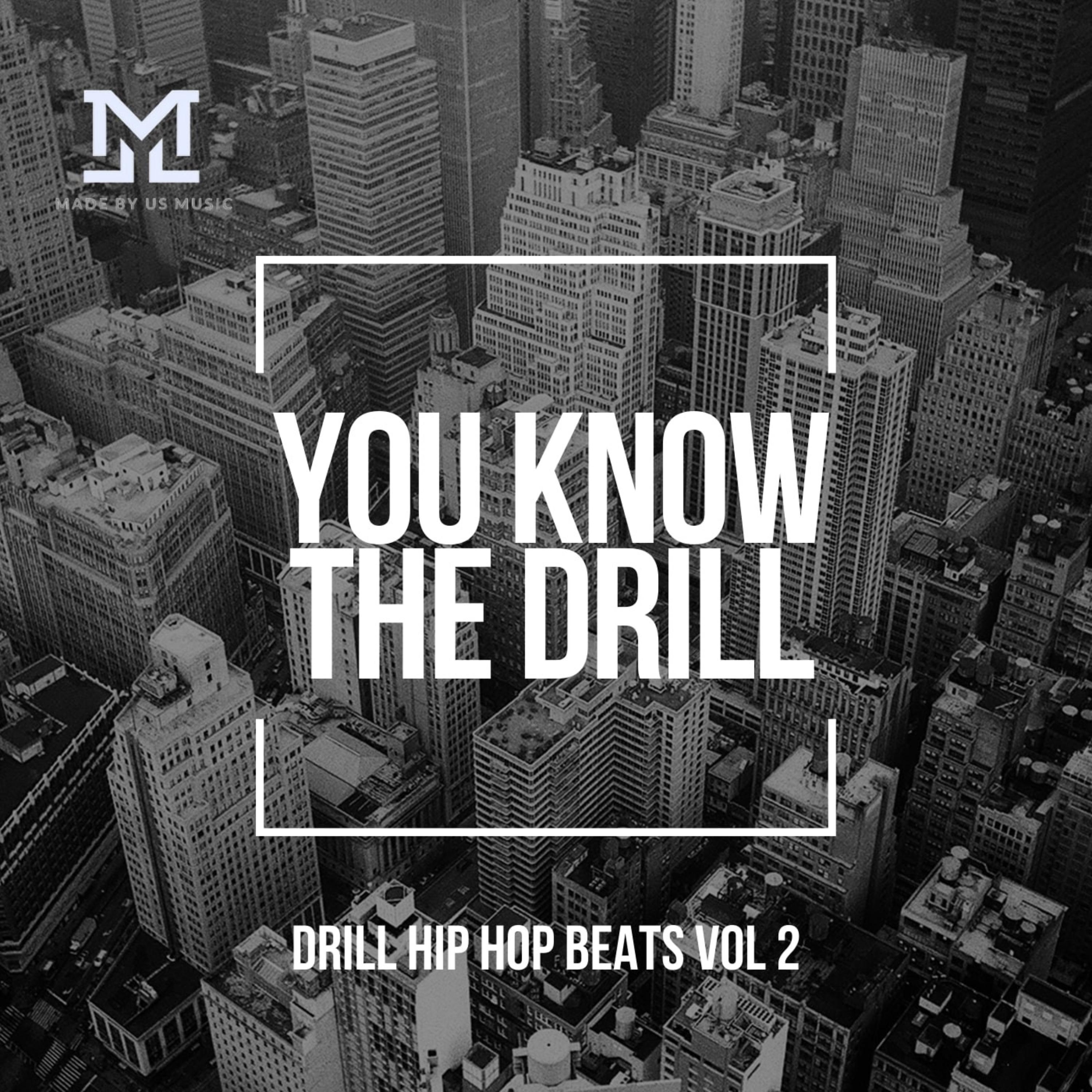 You Know The Drill Drill Hip Hop Vol 2 artwork