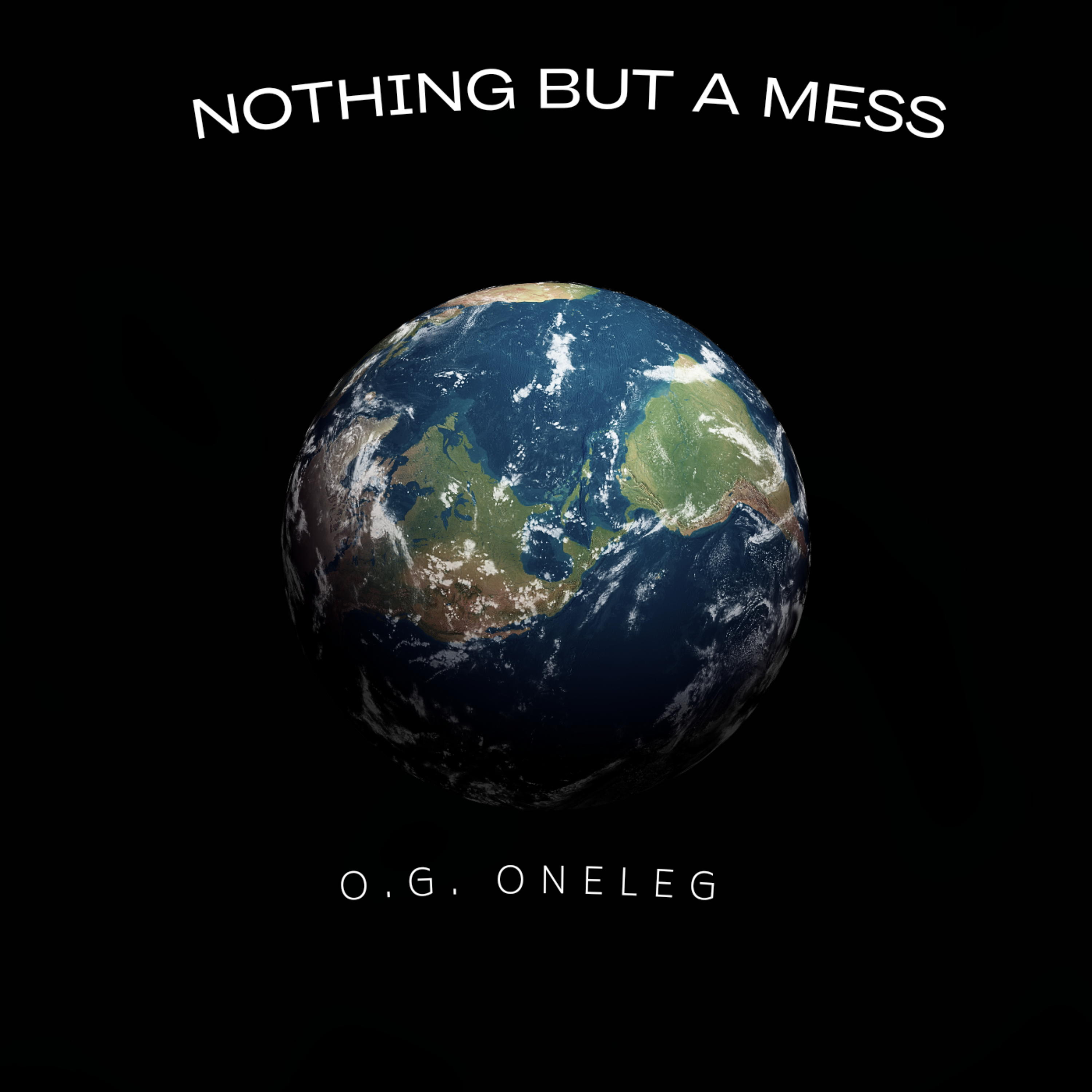 Nothing But A Mess artwork