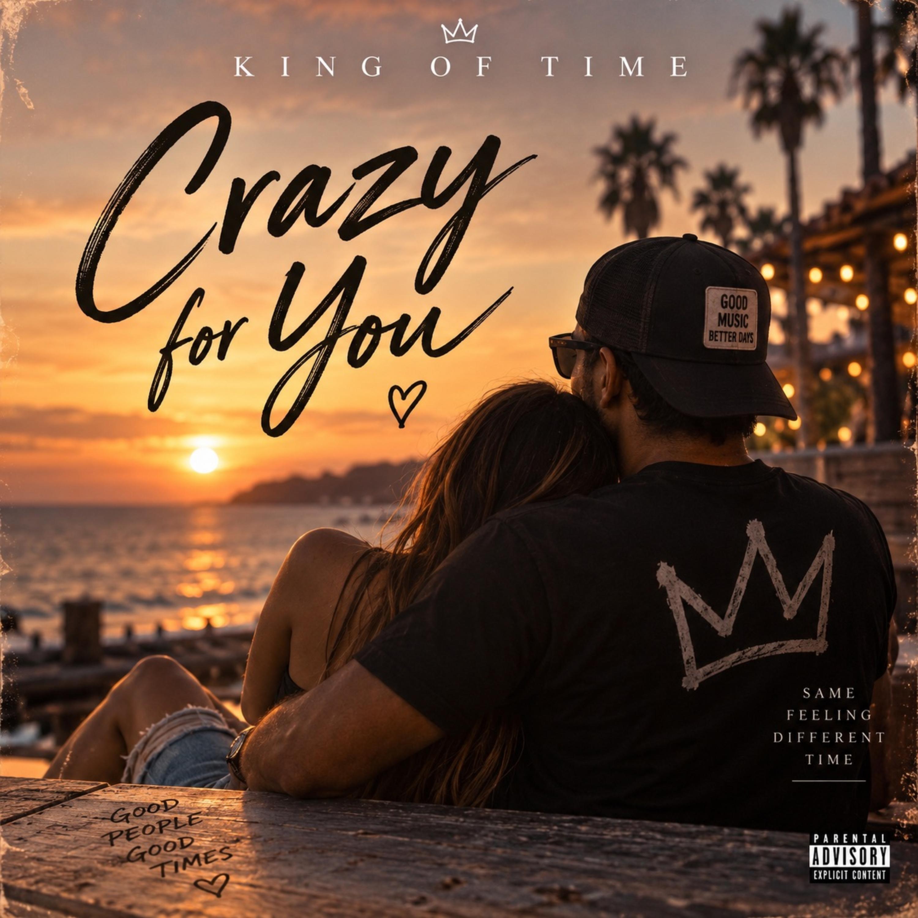 Crazy For You by King Of Time cover art