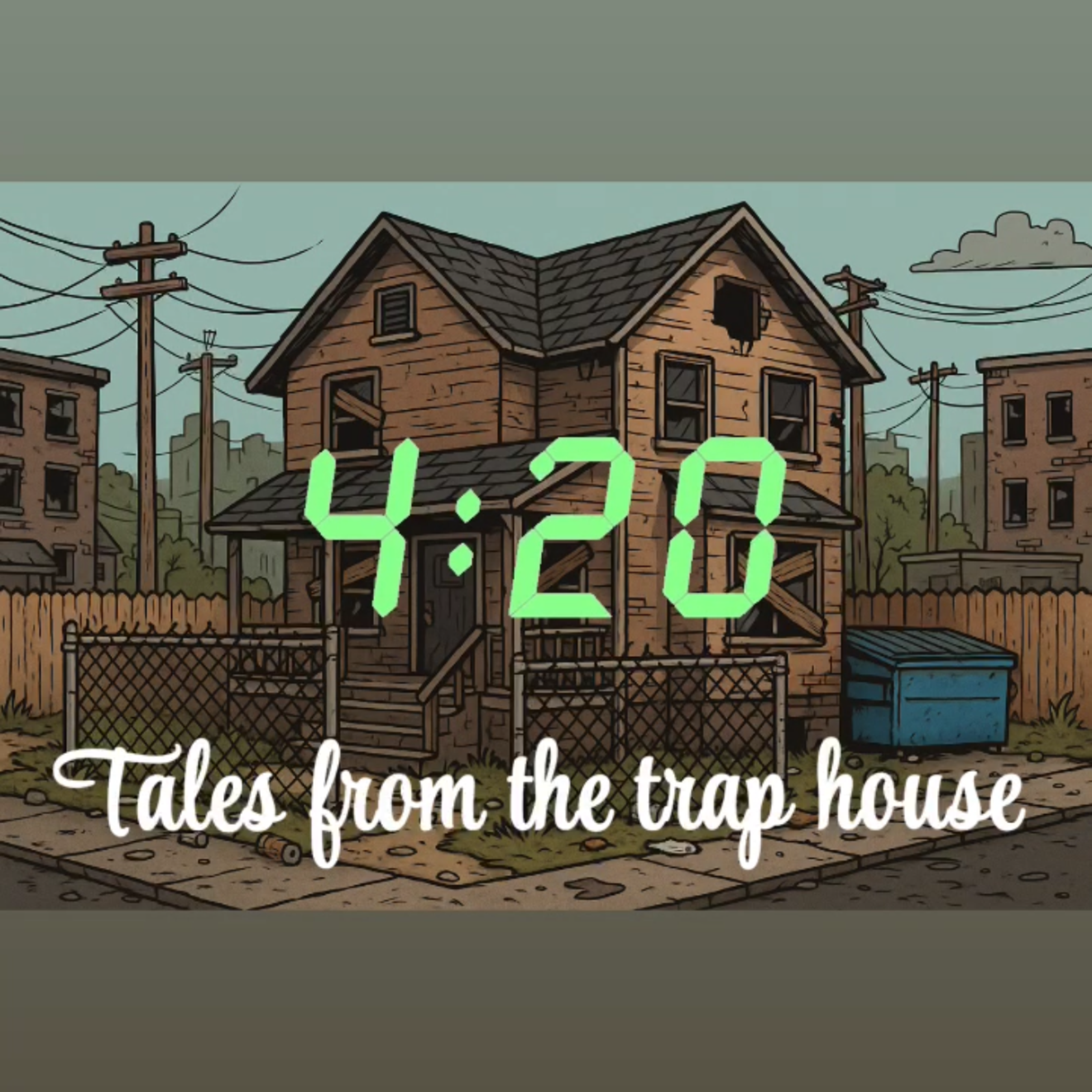 420 Tales From The Trap House artwork