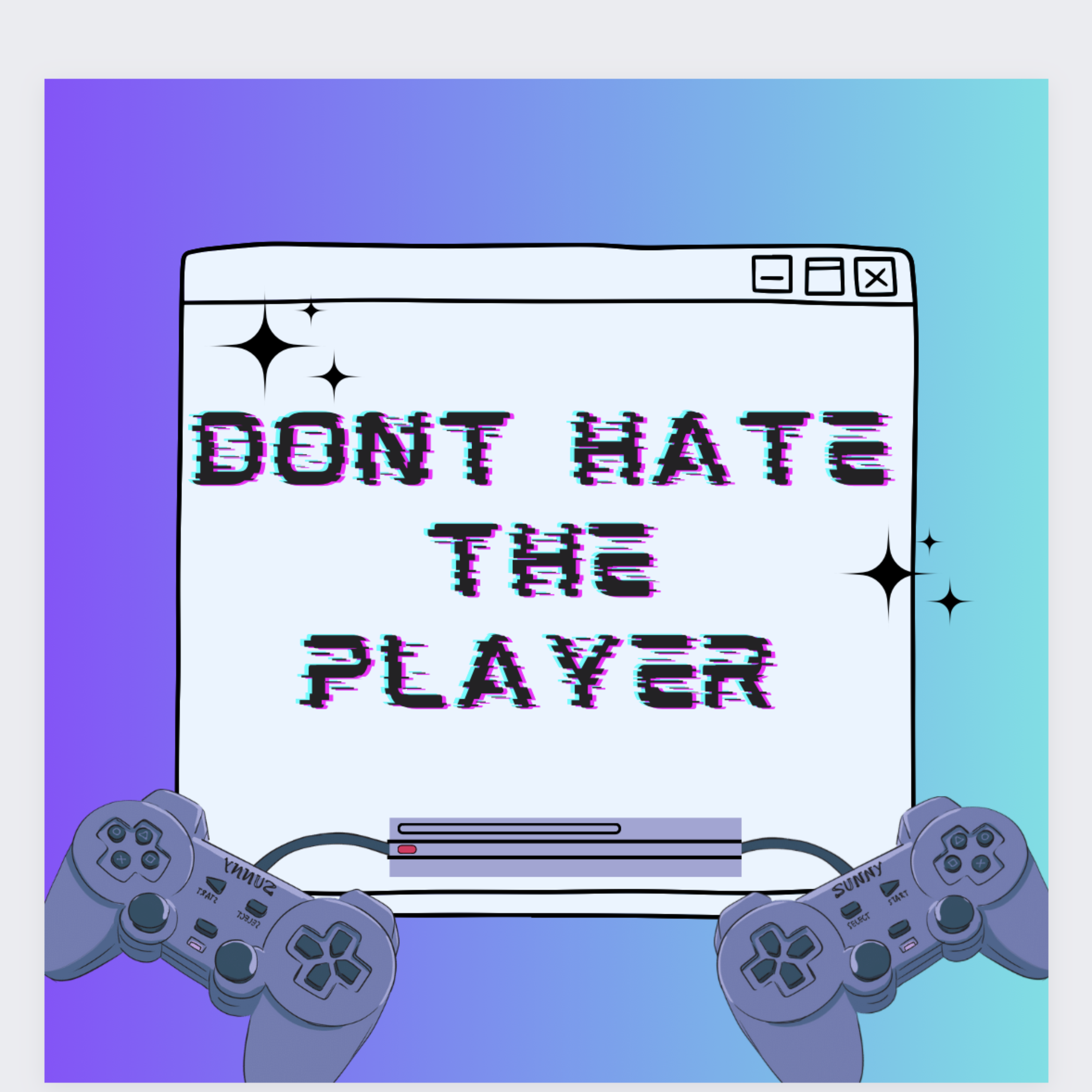 Don’t Hate The Player artwork