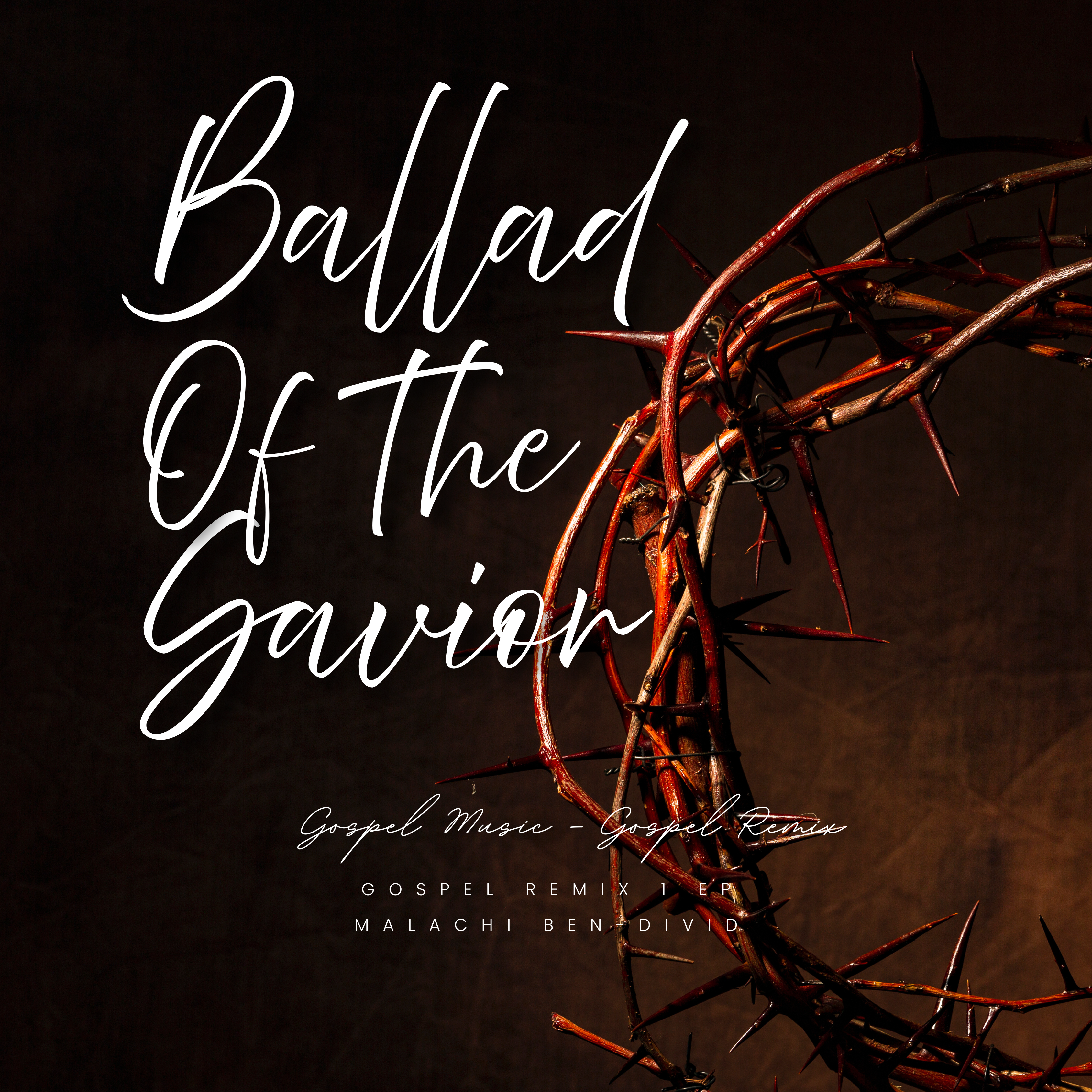 A Ballad of the Savior by Malachi Ben-David cover art