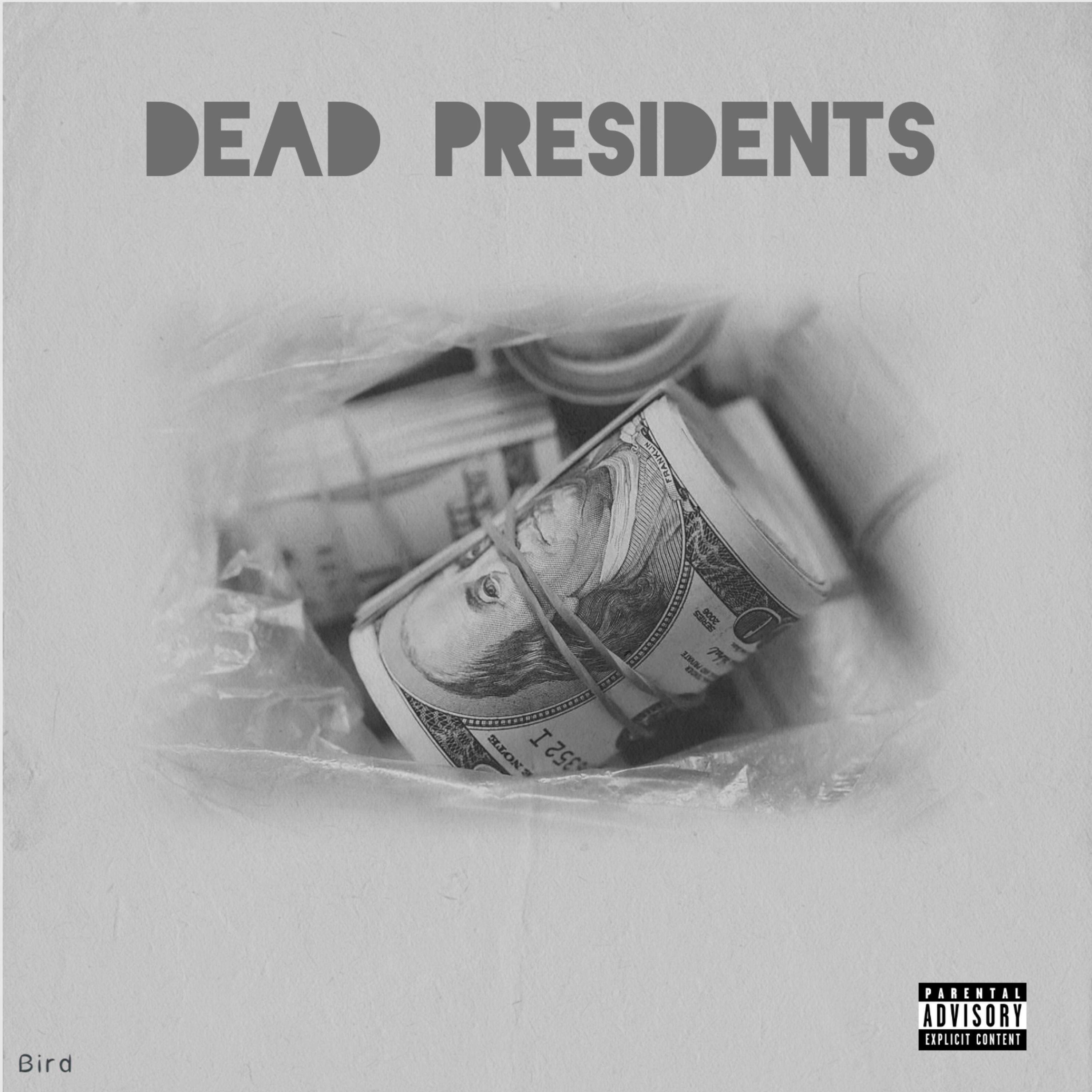 Dead Presidents artwork