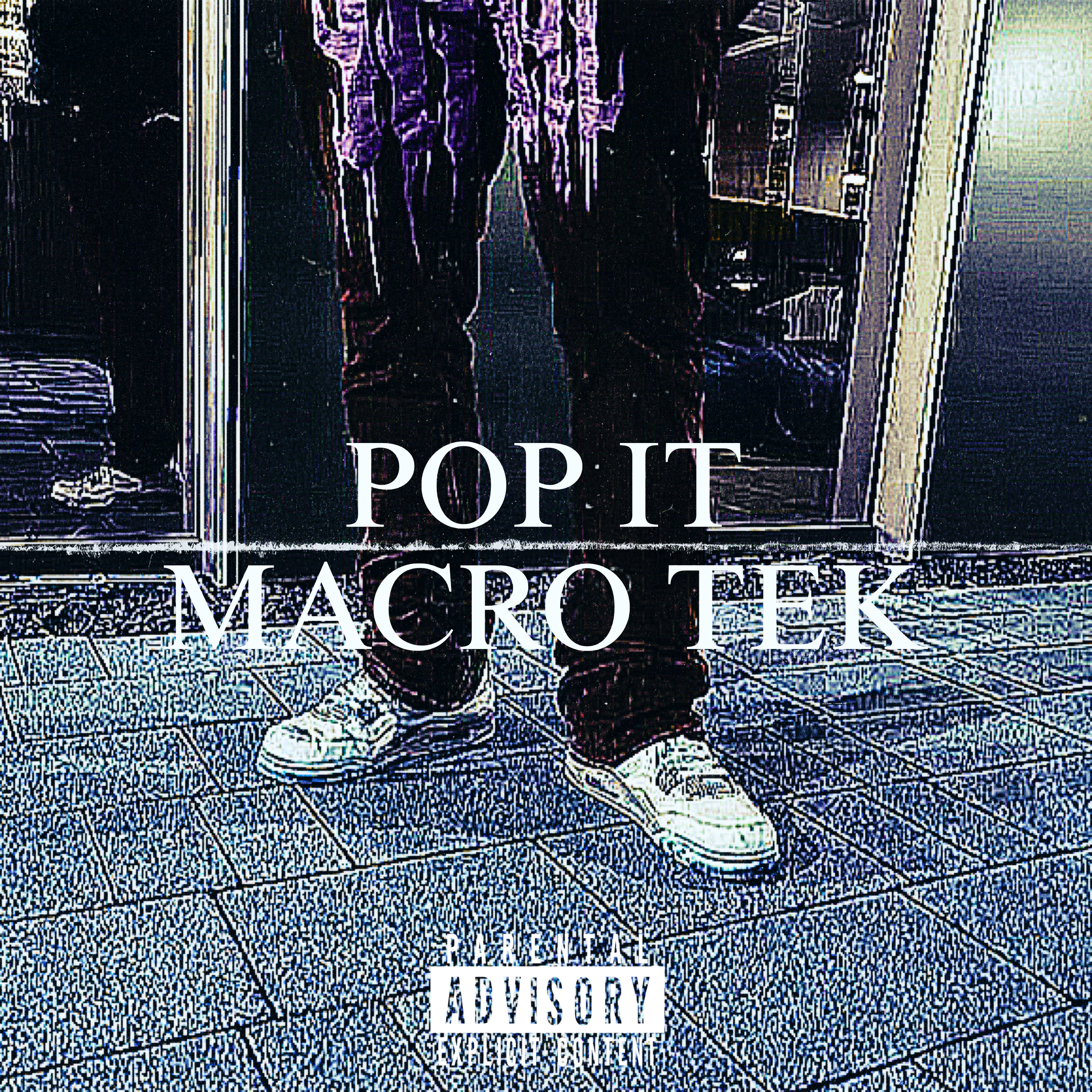 POP IT by Macro Tek cover art