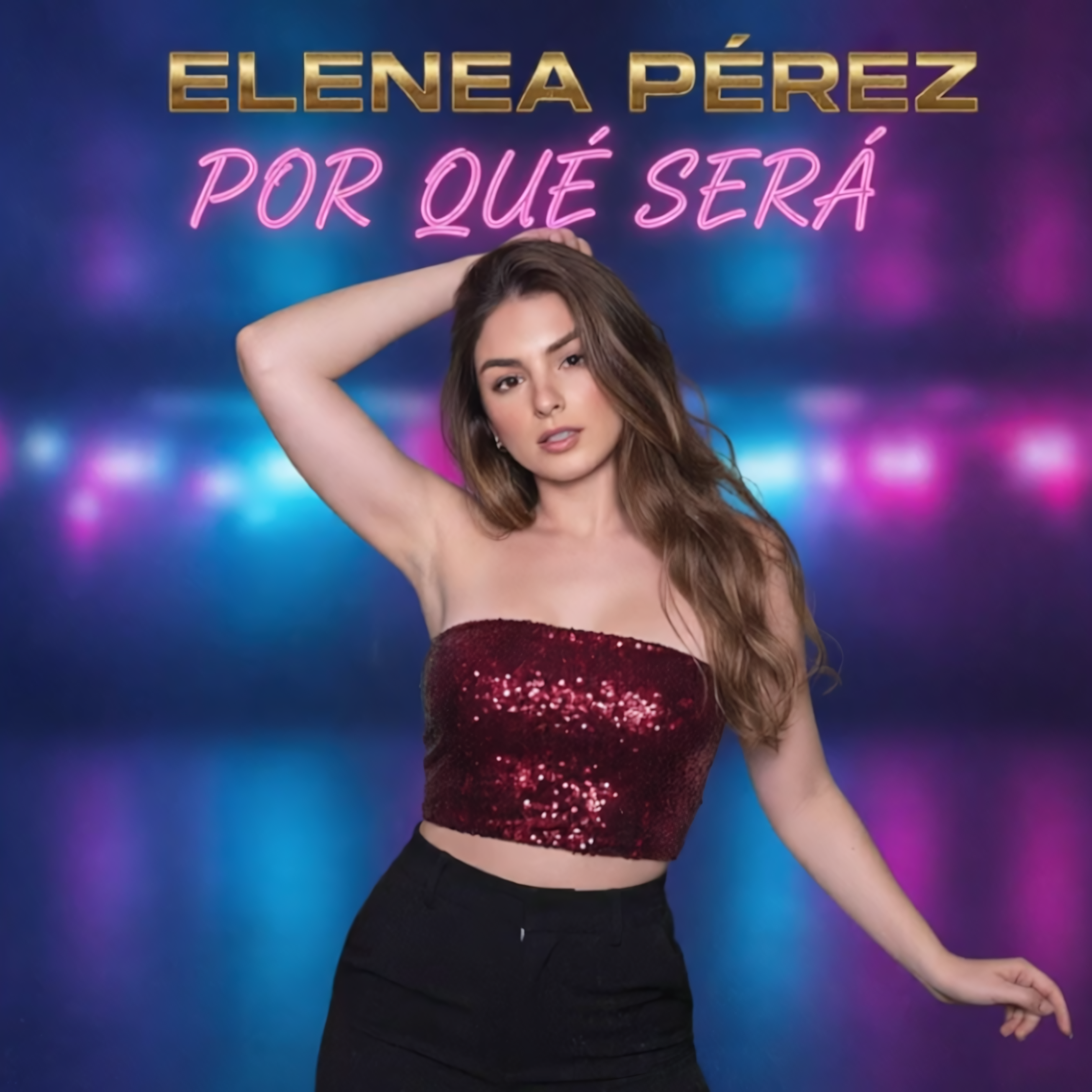 Por Qué Será by Elenea Pérez cover art
