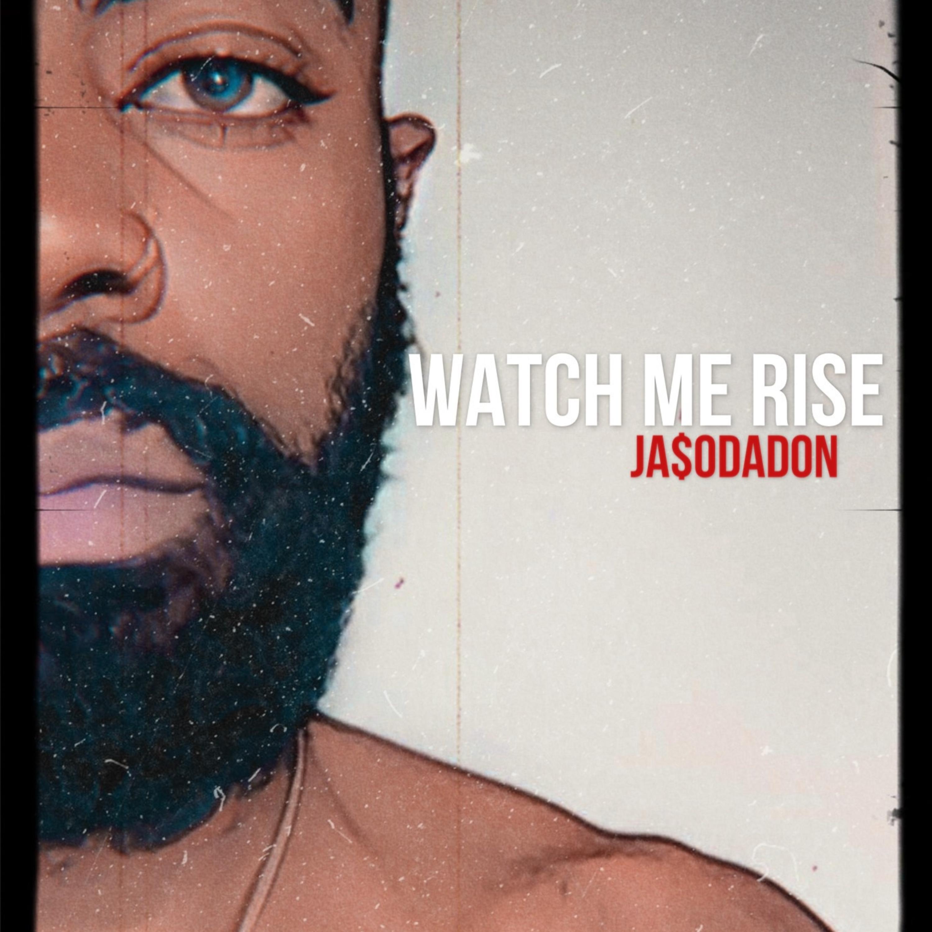 WATCH ME RISE artwork