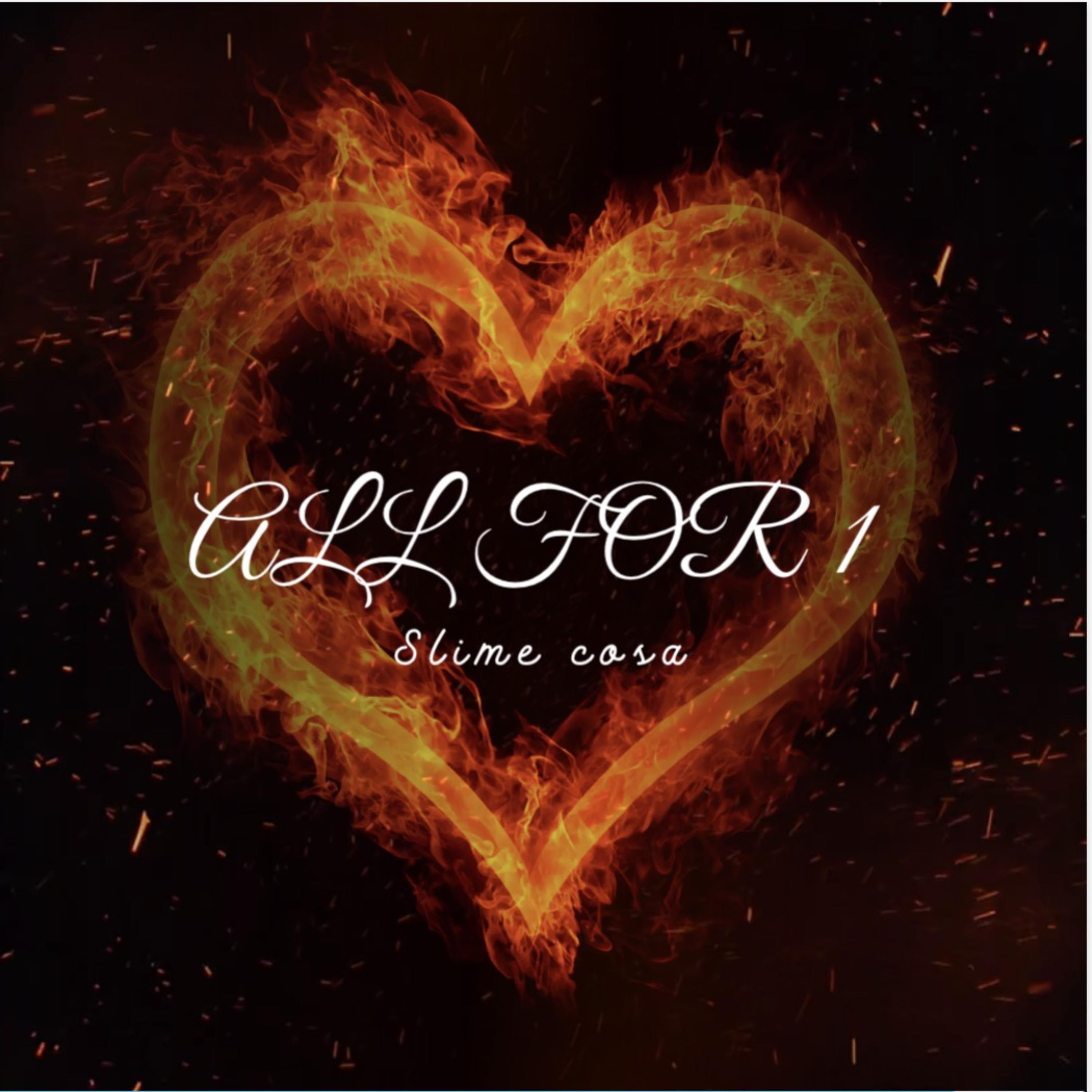 ALL FOR 1 by Slime Cosa cover art