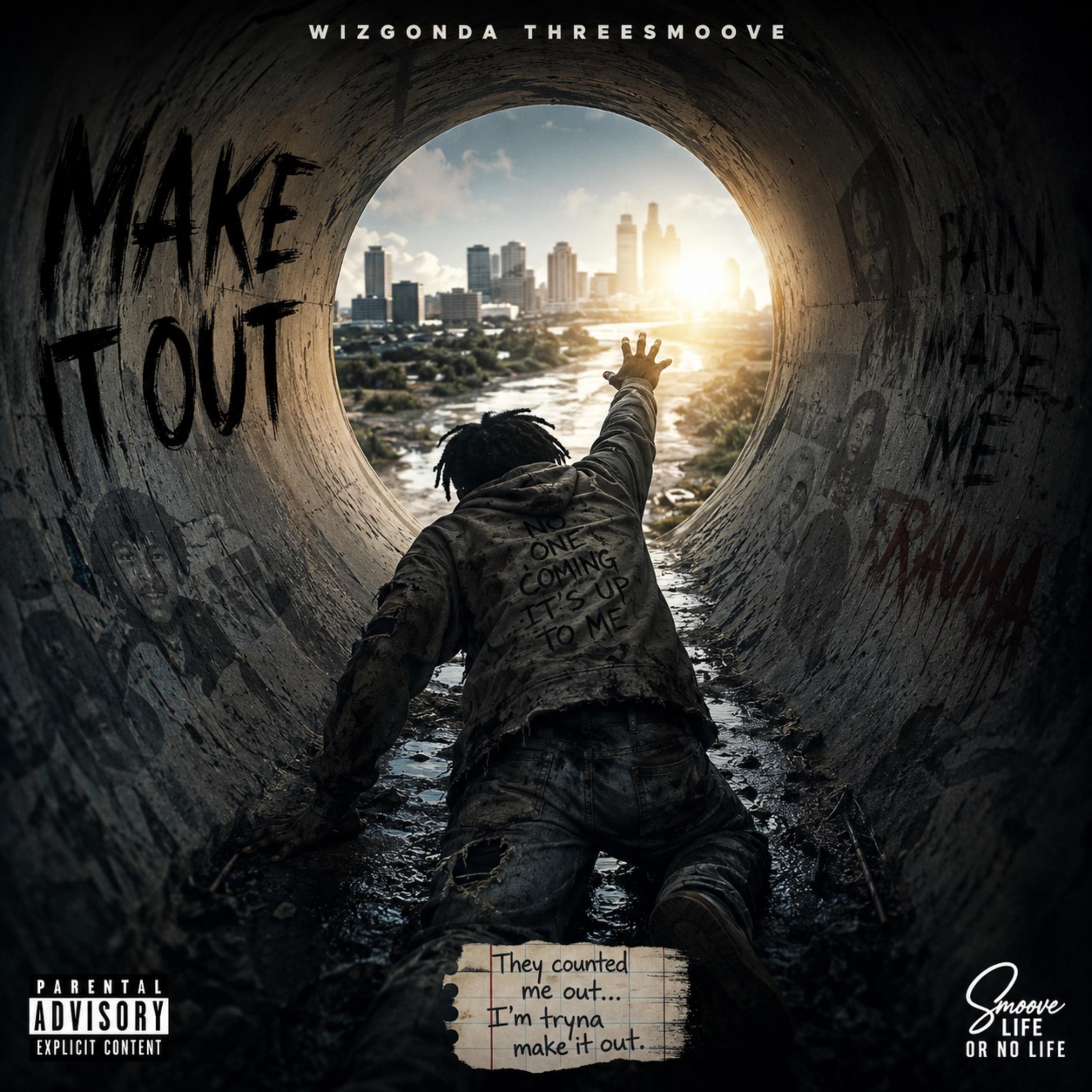 Make It Out by Wizgonda Threesmoove cover art