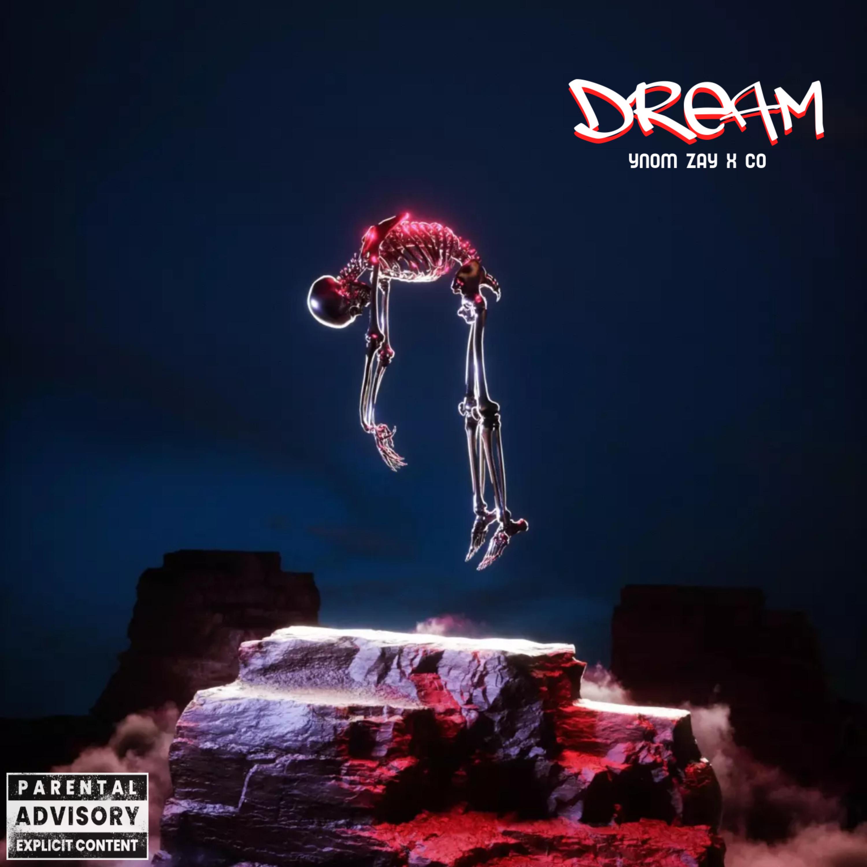 Dream by YNOM Zay cover art