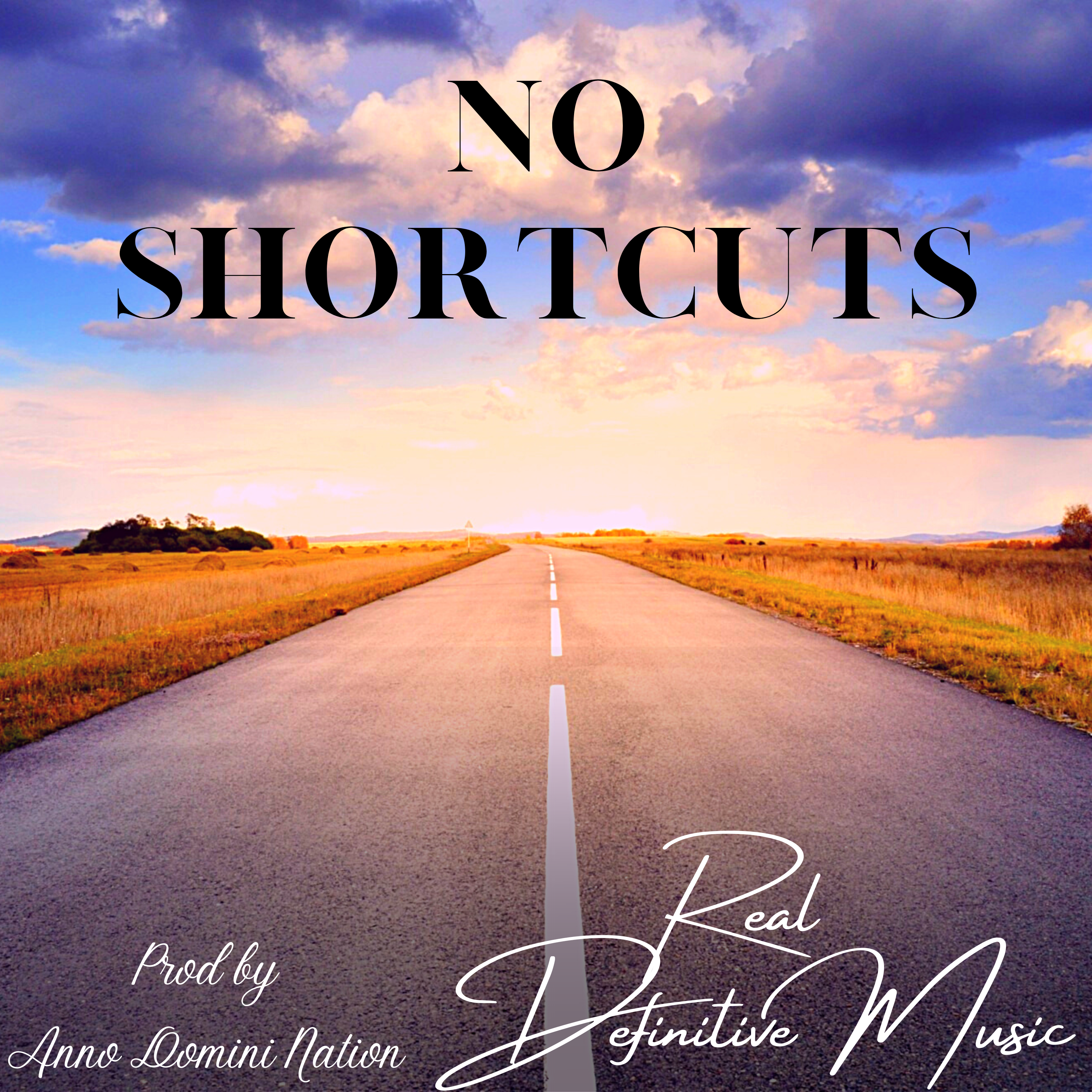 No Shortcuts artwork